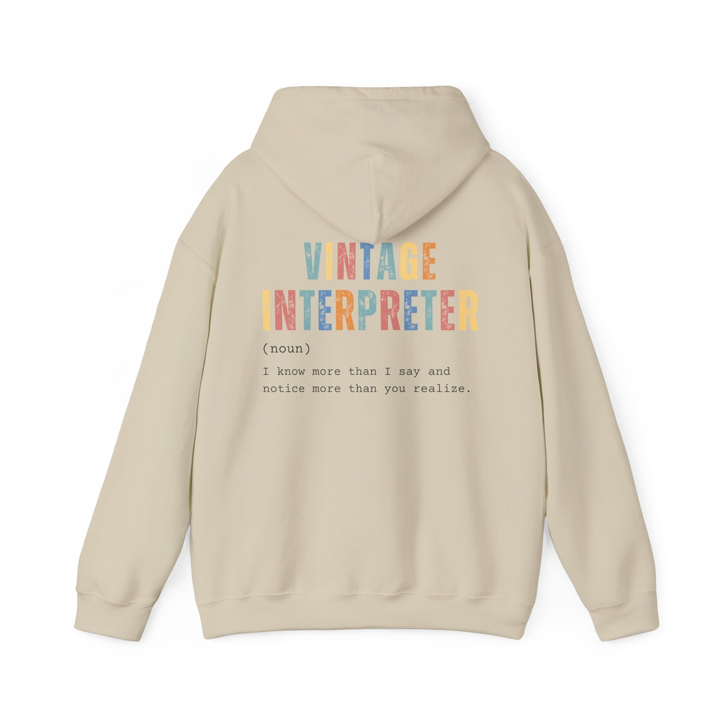 Vintage Interpreter - Custom Hooded Sweatshirt