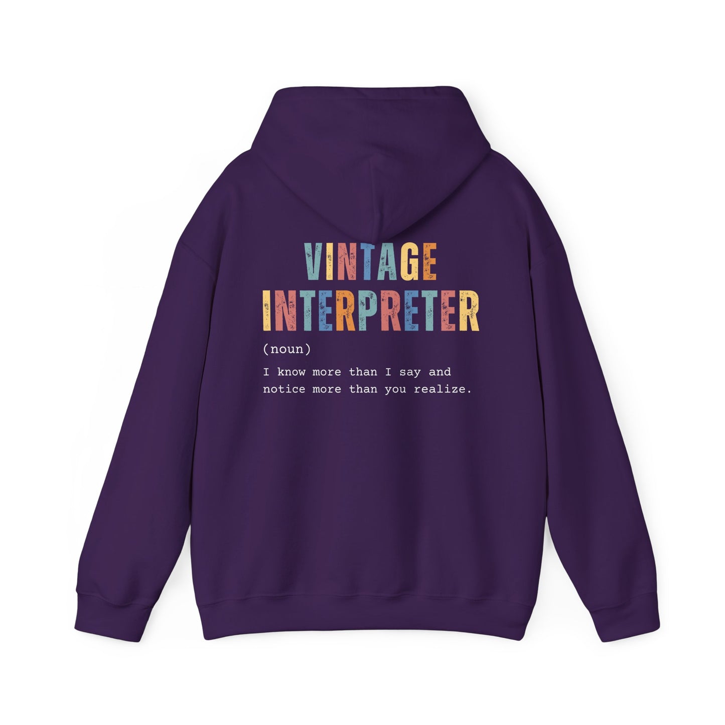 Vintage Interpreter - Custom Hooded Sweatshirt