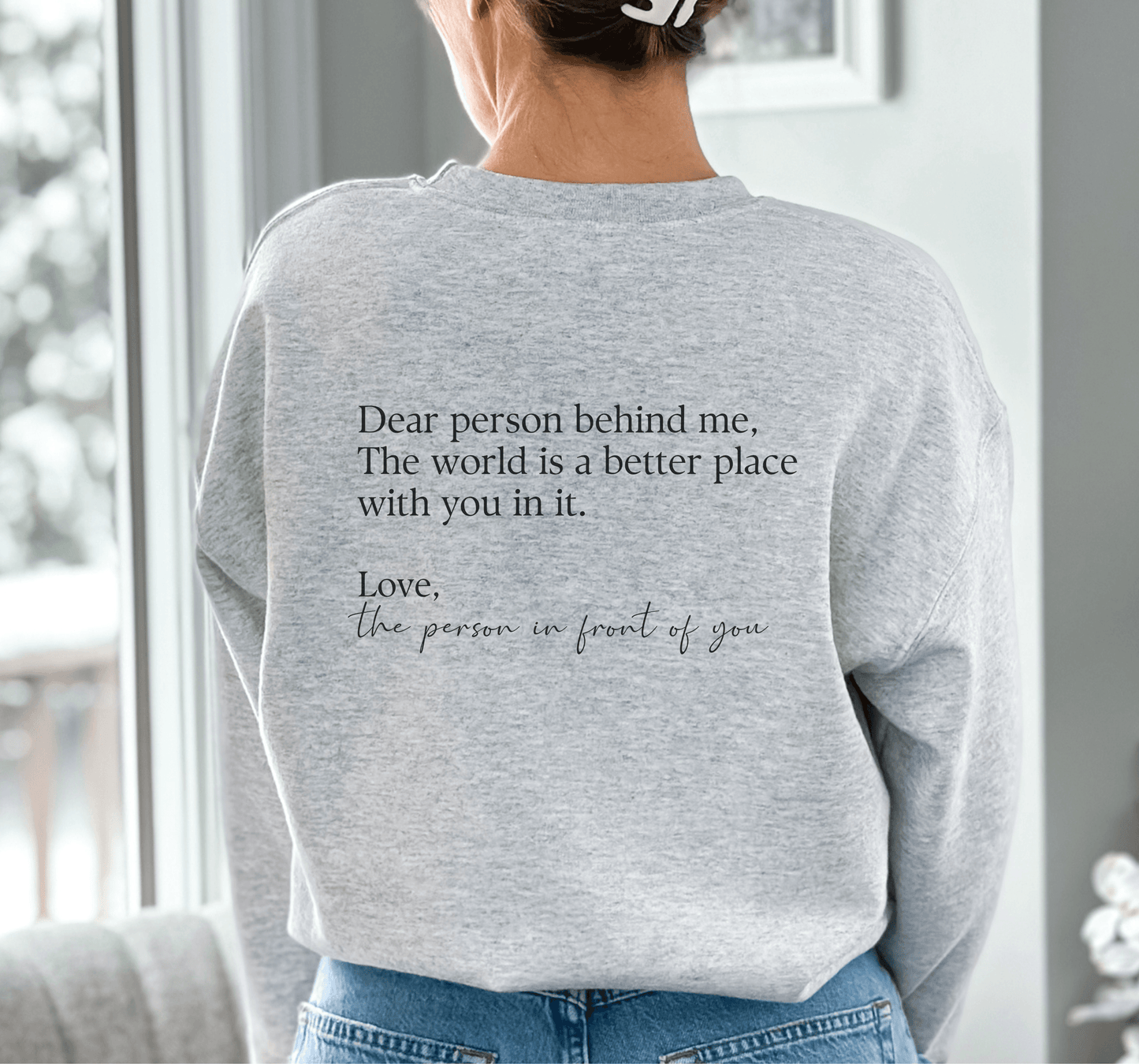 Dear Person Behind Me Crewneck - BentleyBlueCo