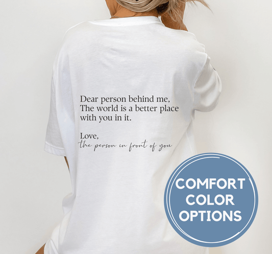 Dear Person Behind Me Shirt - BentleyBlueCo