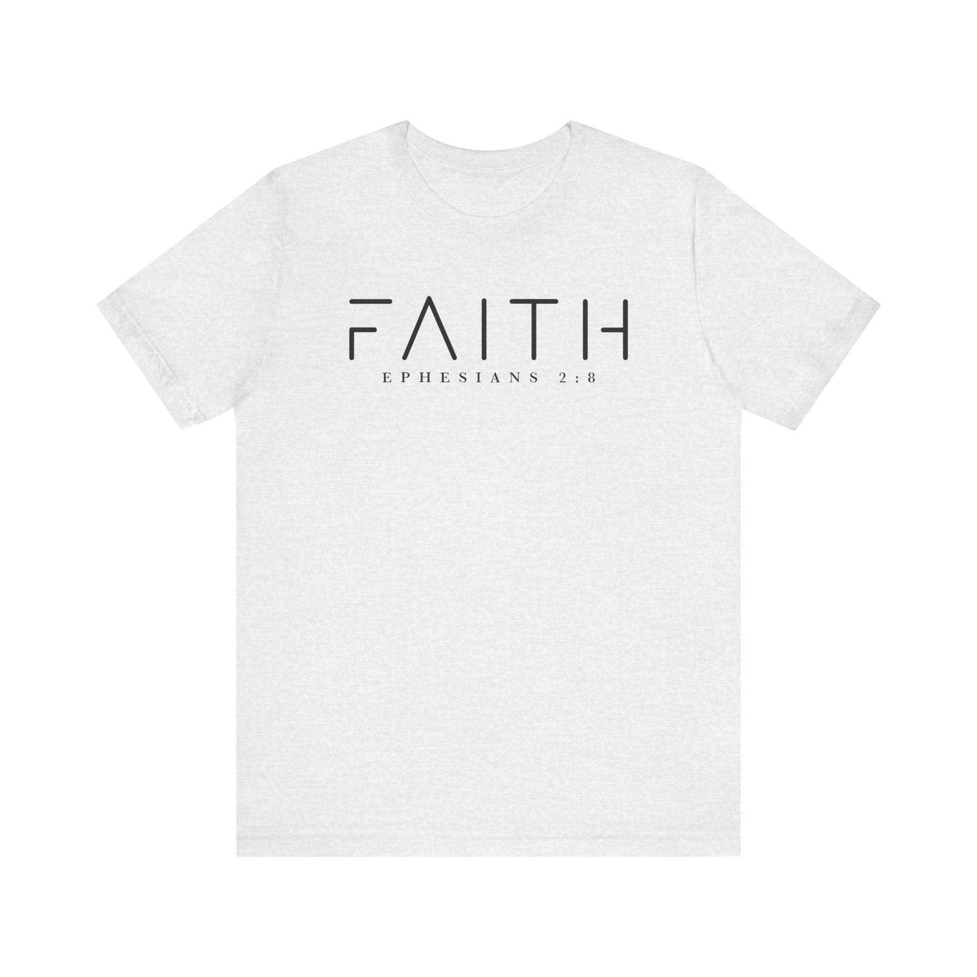 Faith Ephesians 2:8 T-Shirt - BentleyBlueCo