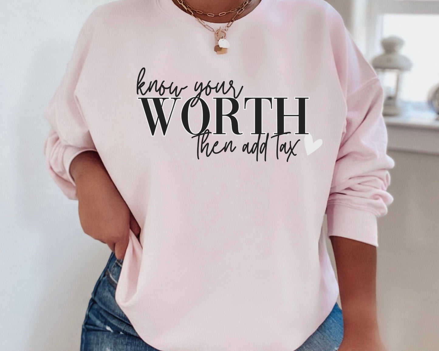 Know Your Worth Crewneck - BentleyBlueCo