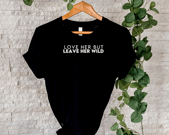 Lover Her but Leave Her Wild - BentleyBlueCo