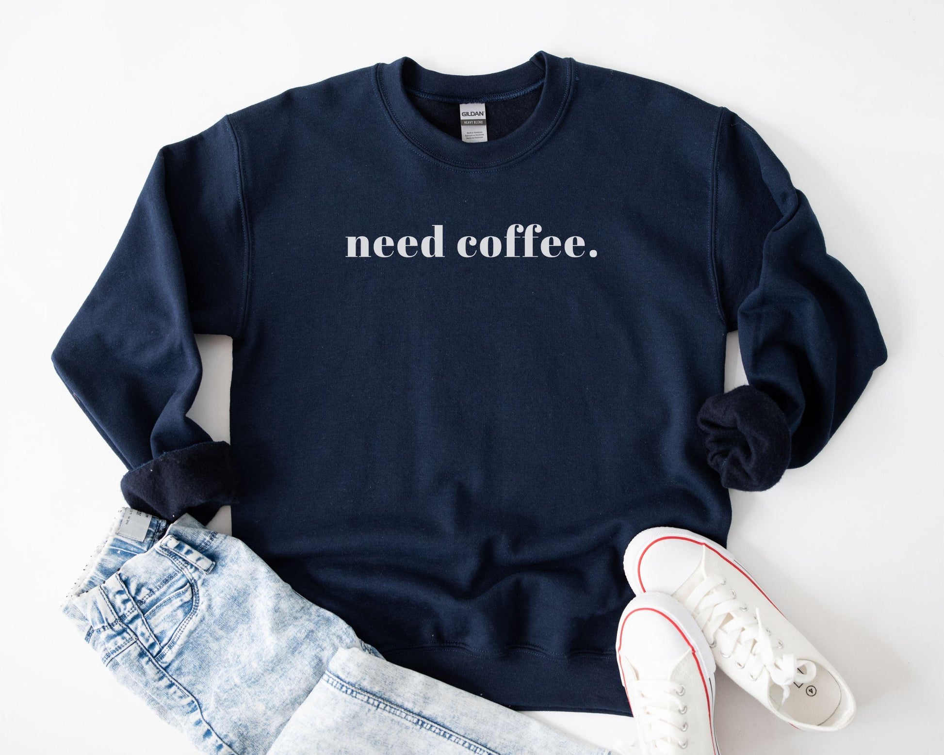 Need Coffee Crewneck - BentleyBlueCo