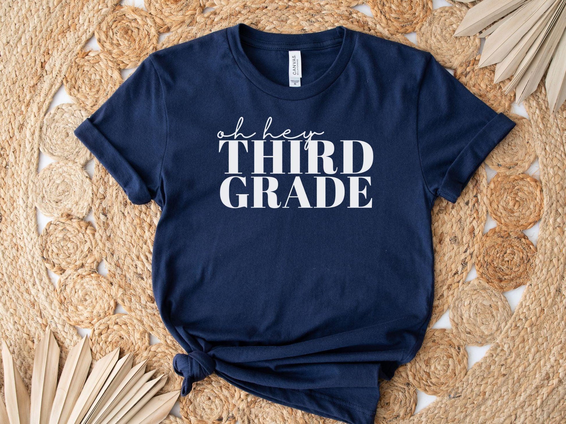 Oh Hey Third Grade Shirt - BentleyBlueCo