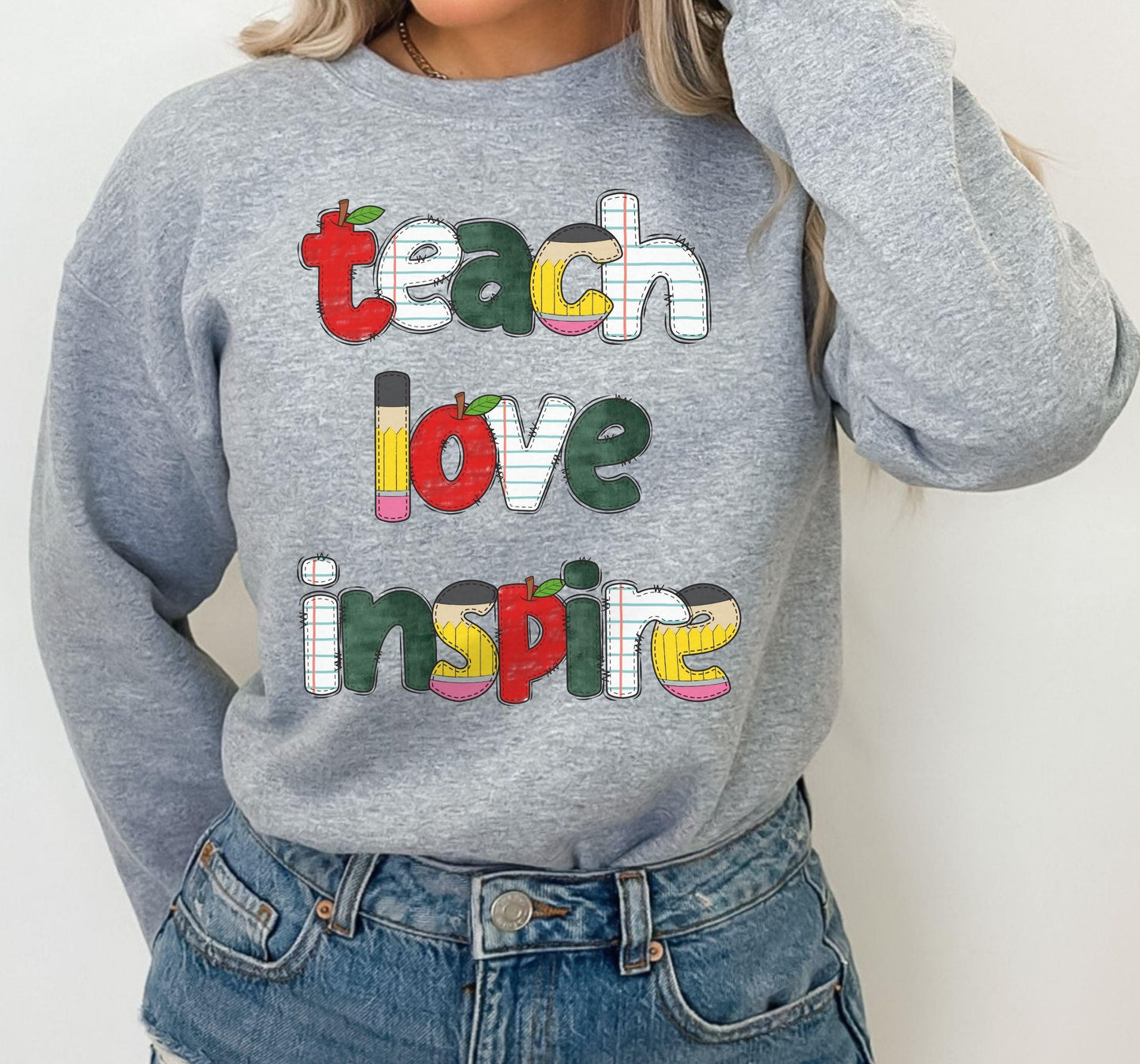 Teach Love Inspire Crewneck - BentleyBlueCo