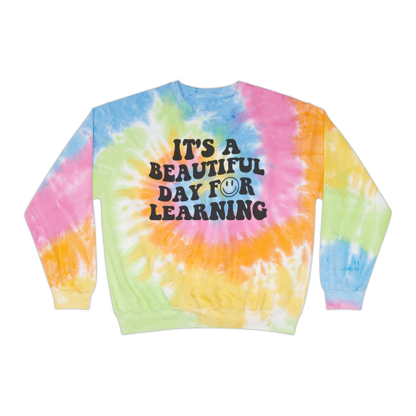 Tie Dye It's a Beautiful Day for Learning - BentleyBlueCo