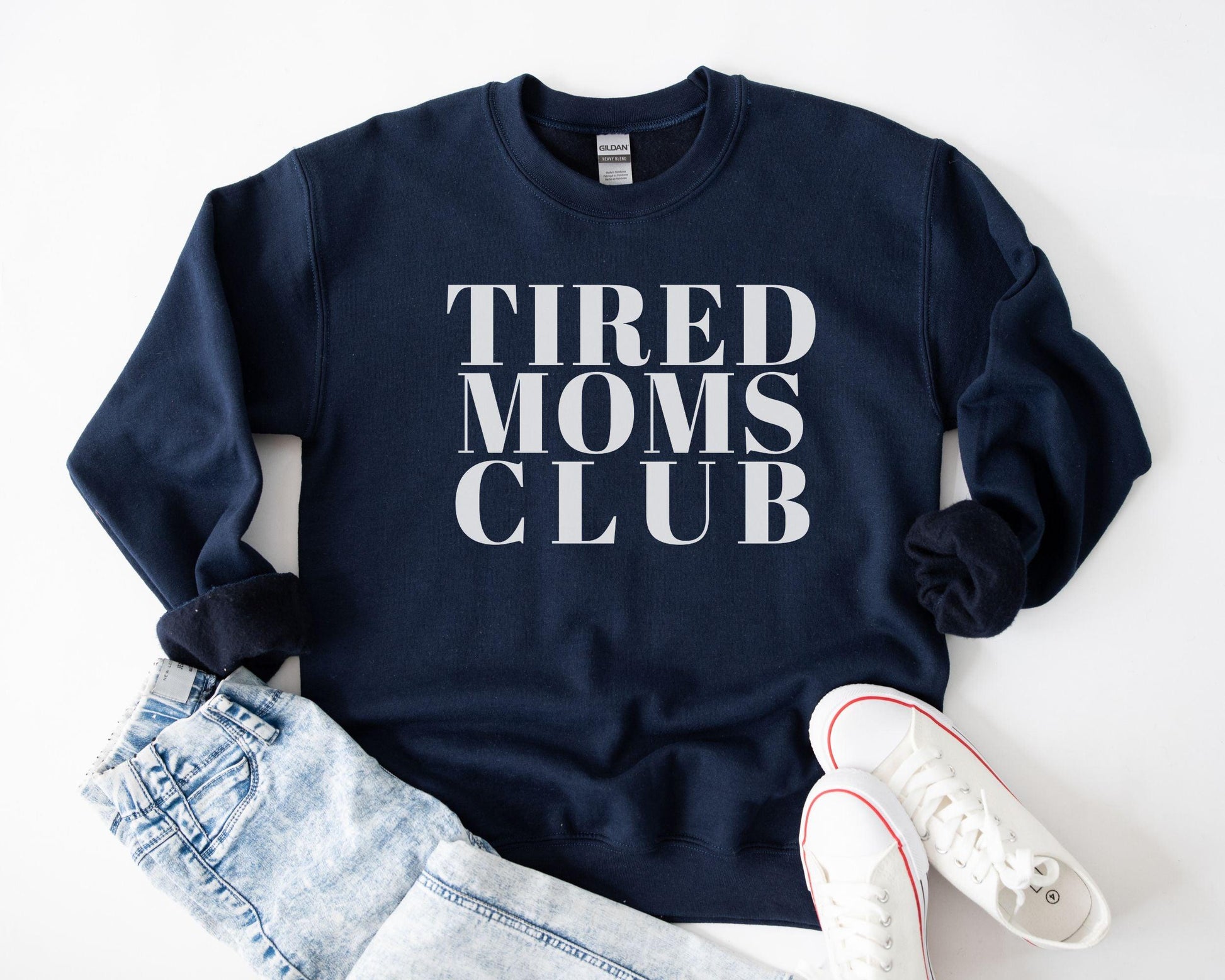 Tired Moms Club Crewneck - BentleyBlueCo
