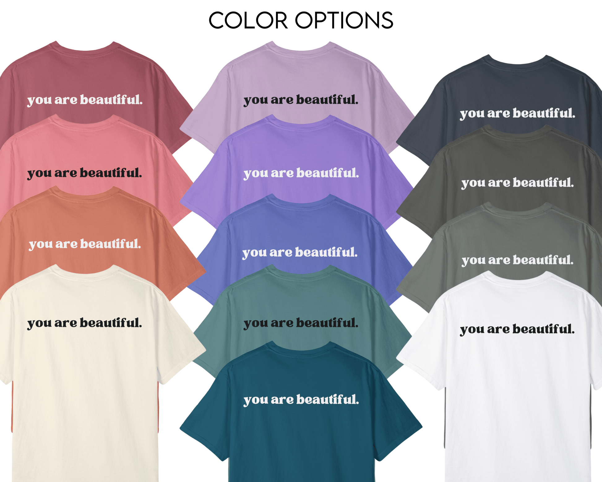 You Are Beautiful Comfort Colors Shirt - Back Graphic - BentleyBlueCo