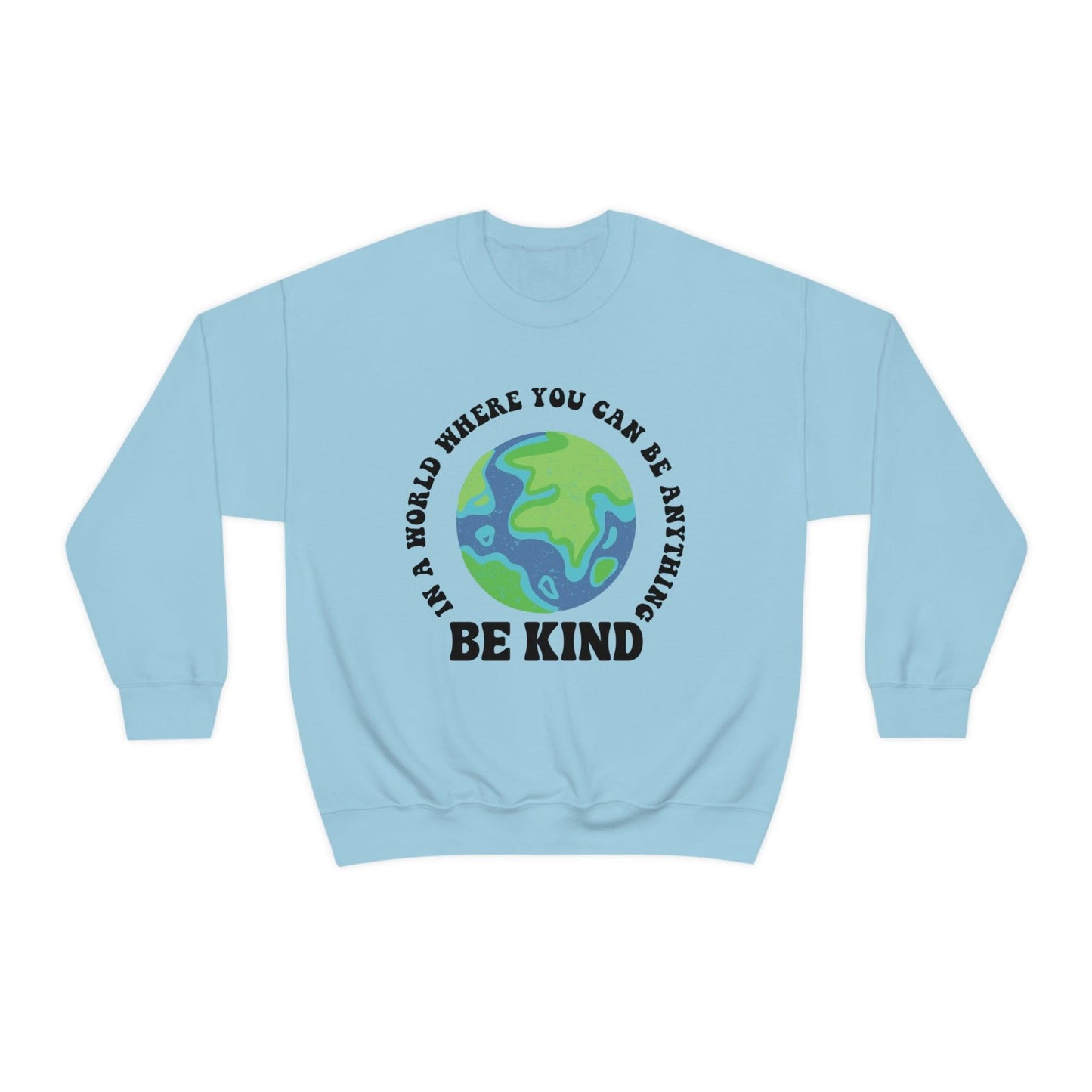 Be Kind Crewneck - BentleyBlueCo