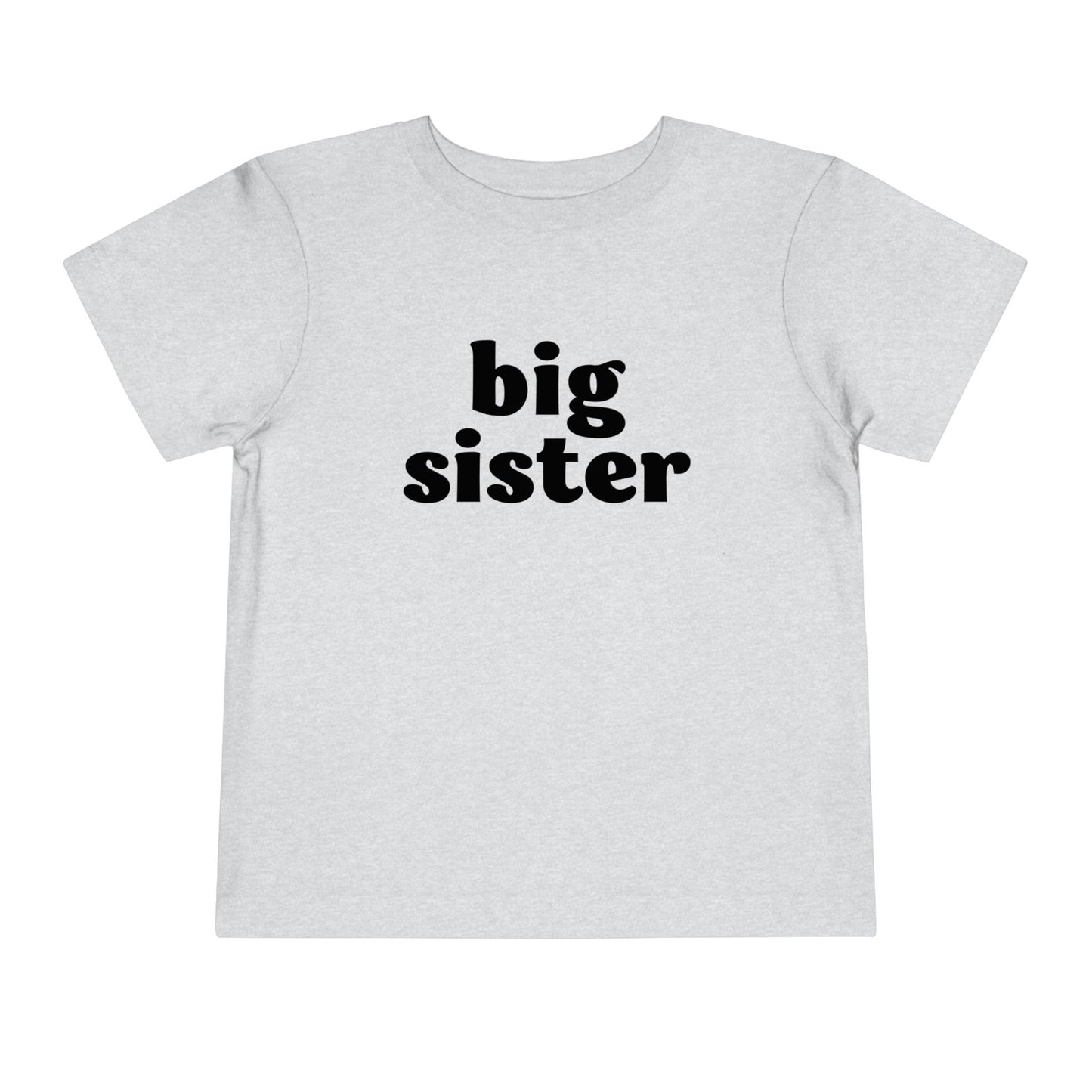 Big Sister T-shirt - BentleyBlueCo