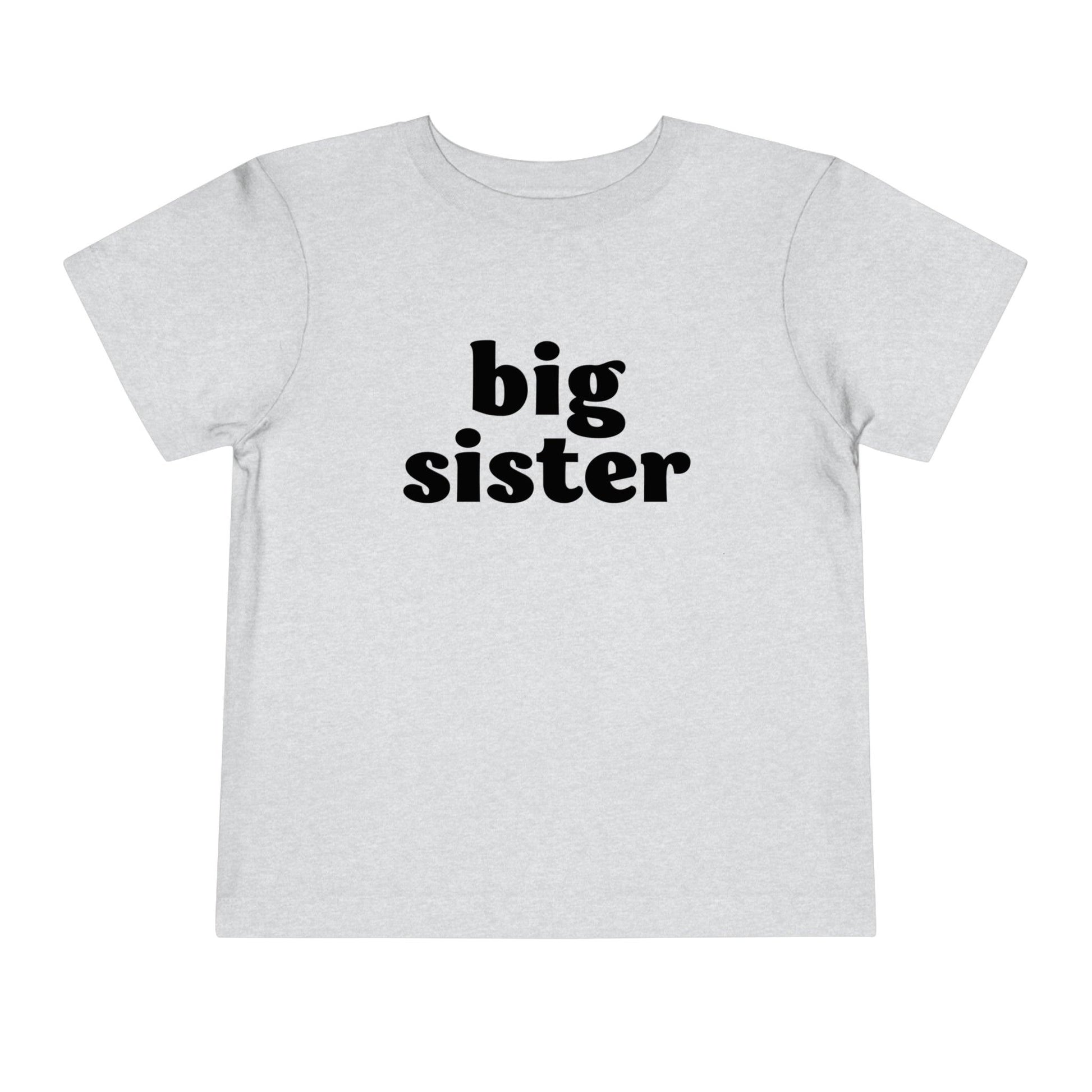 Big Sister T-shirt - BentleyBlueCo