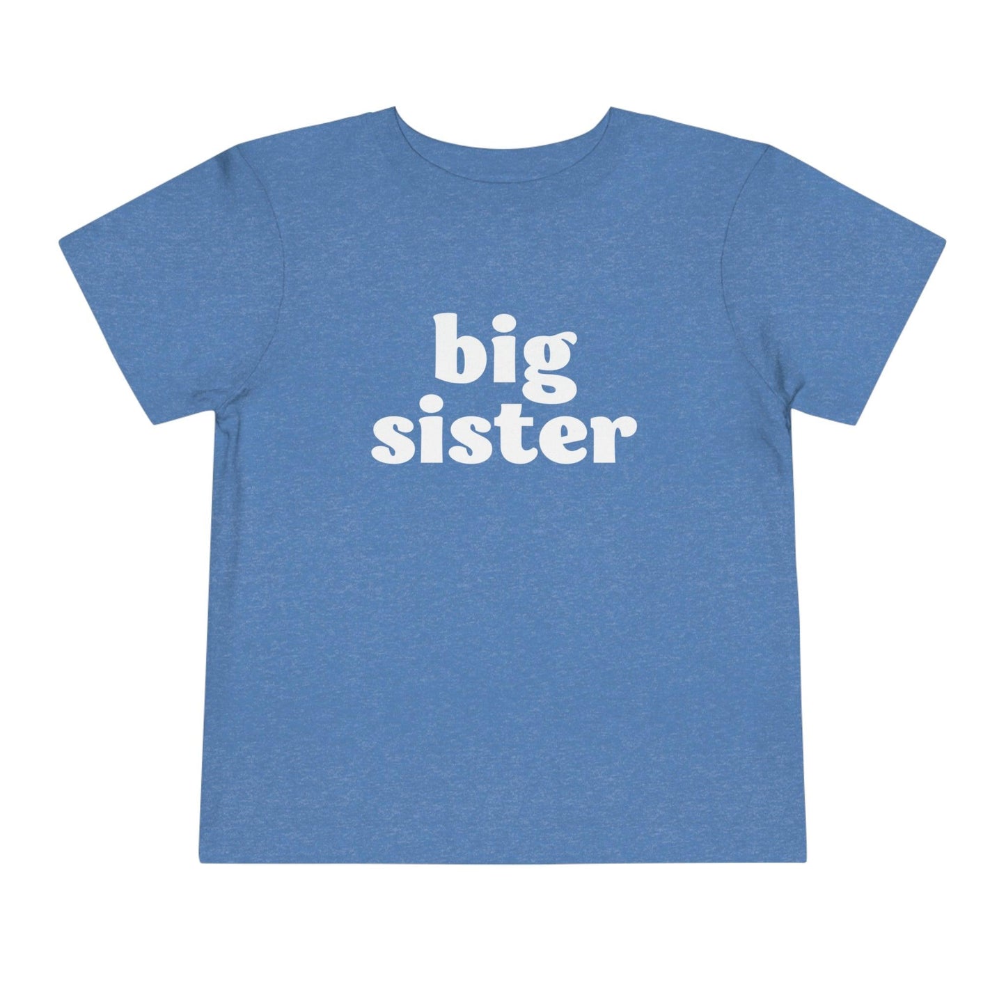 Big Sister T-shirt - BentleyBlueCo