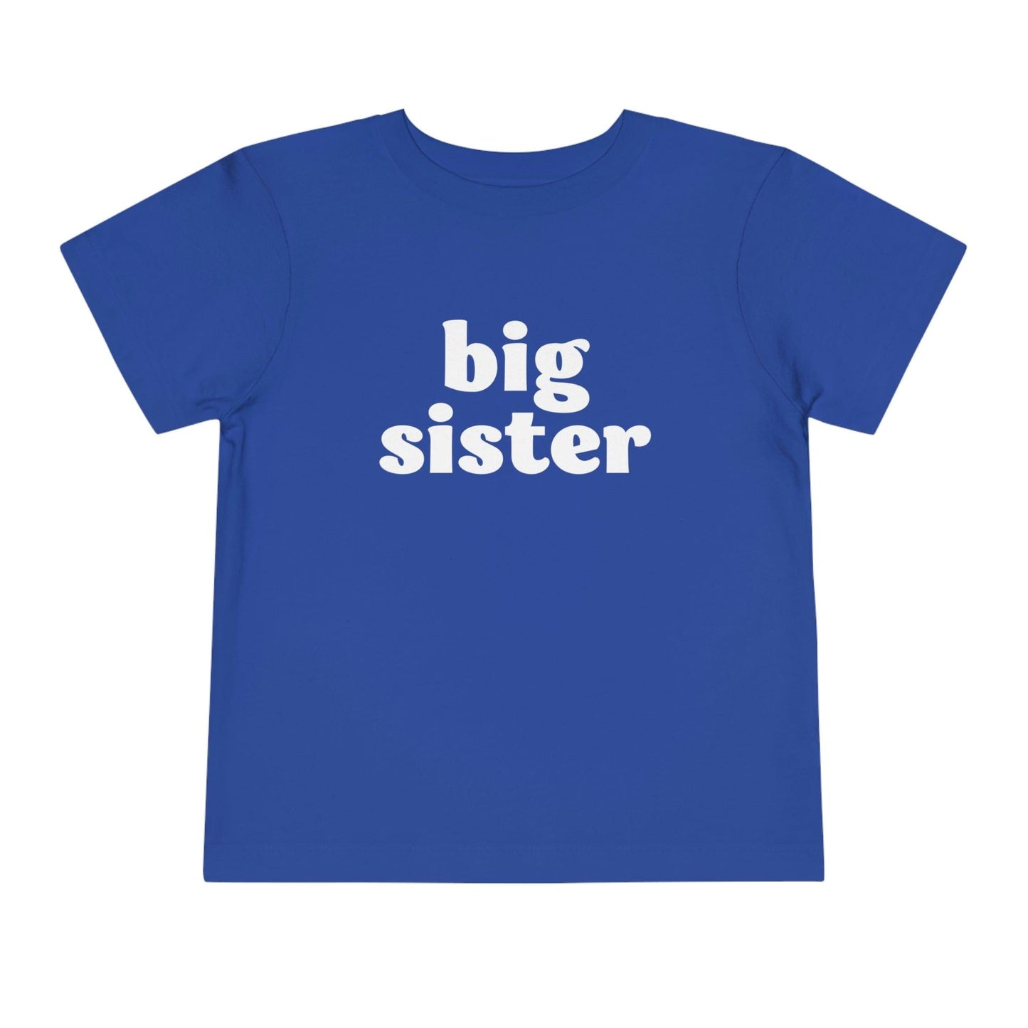Big Sister T-shirt - BentleyBlueCo