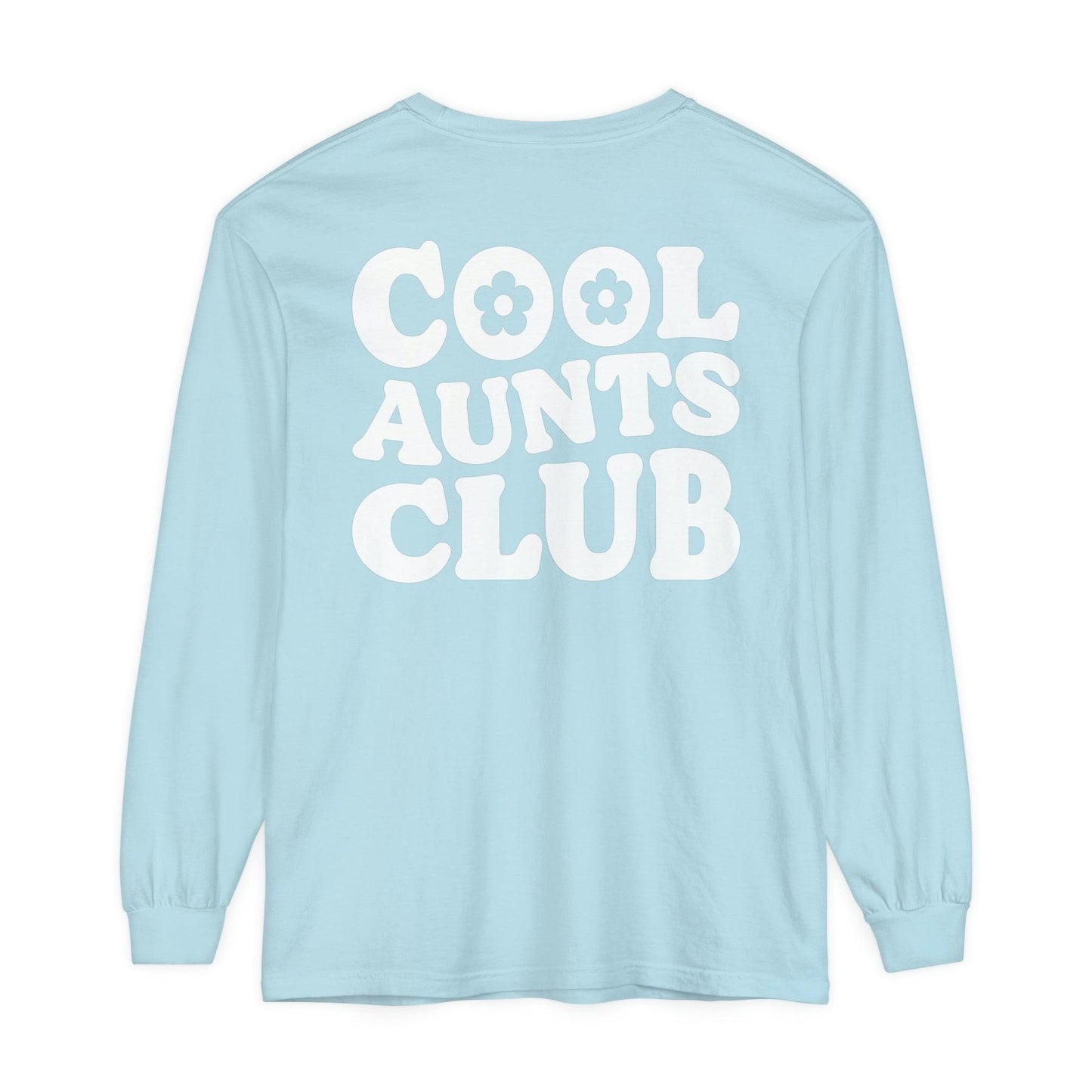 Cool Aunts Club - Comfort Colors Long Sleeve Tee - BentleyBlueCo