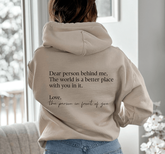 Dear Person Behind Me Hoodie - BentleyBlueCo
