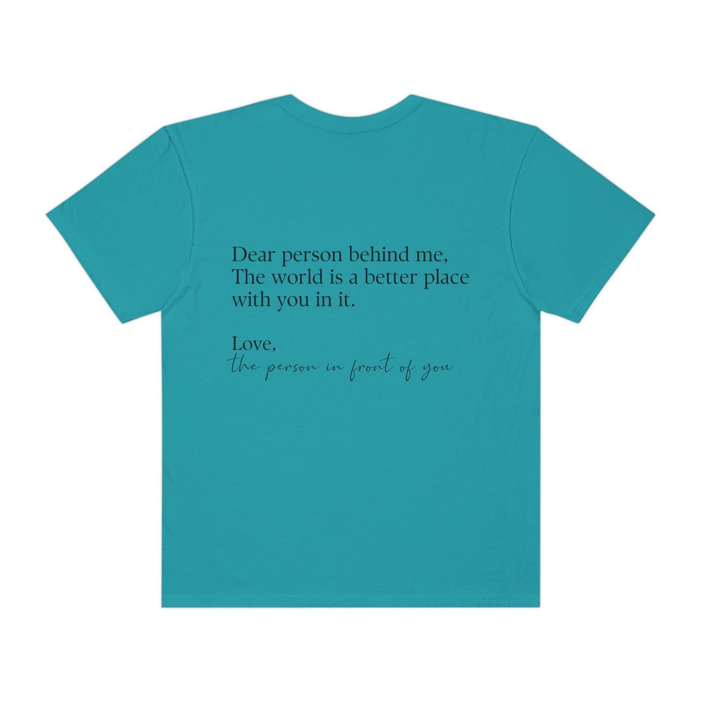 Dear Person Behind Me Shirt - BentleyBlueCo