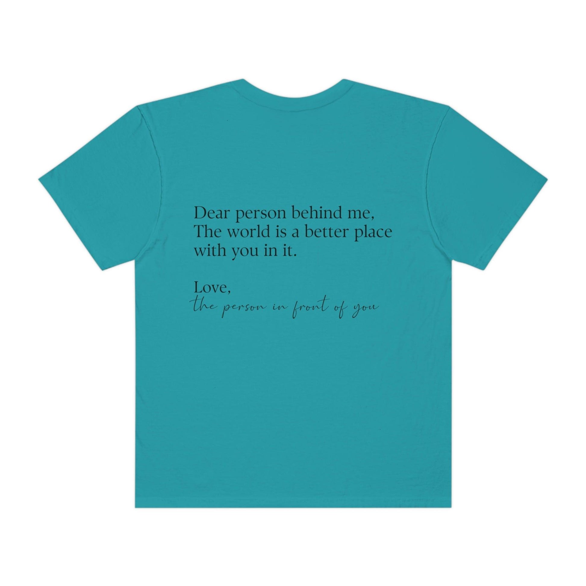 Dear Person Behind Me Shirt - BentleyBlueCo