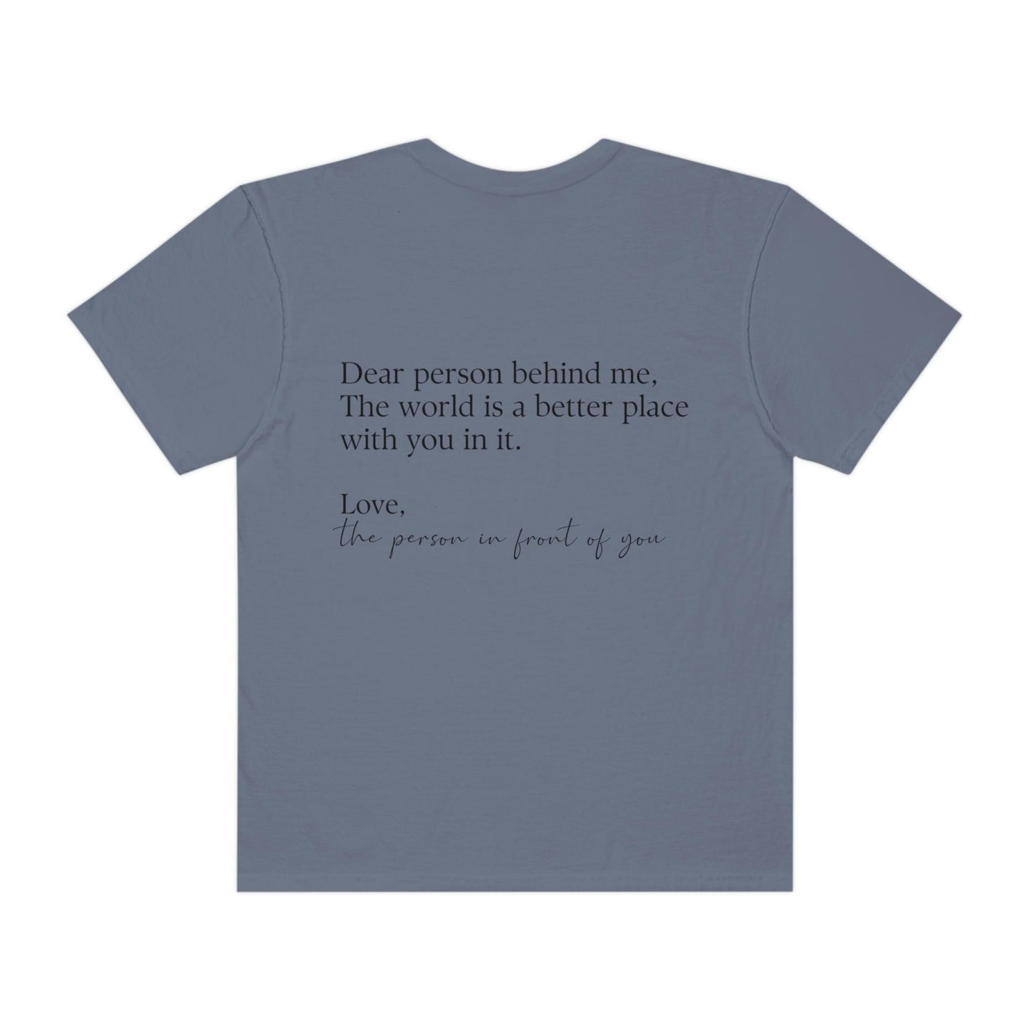 Dear Person Behind Me Shirt - BentleyBlueCo