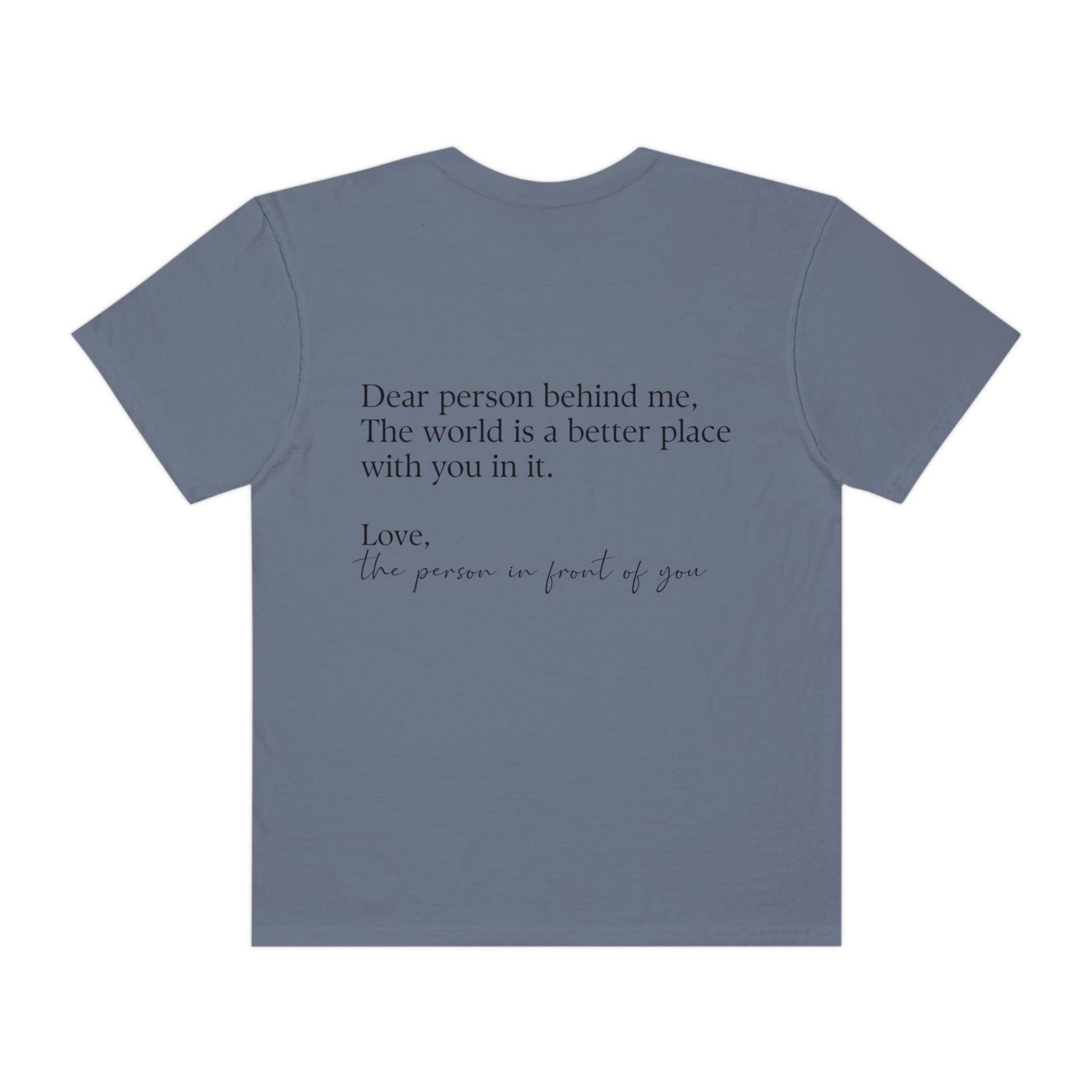 Dear Person Behind Me Shirt - BentleyBlueCo