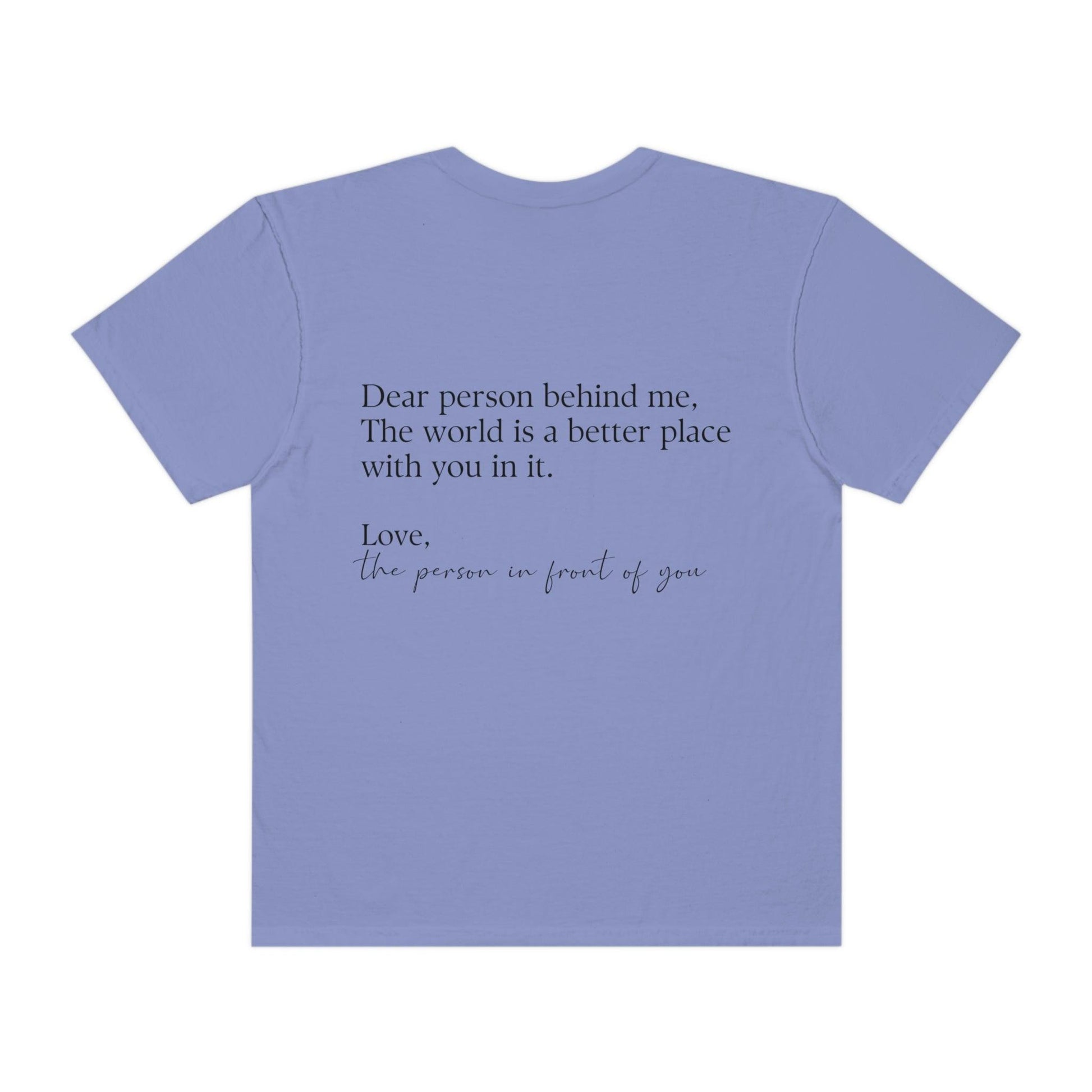 Dear Person Behind Me Shirt - BentleyBlueCo