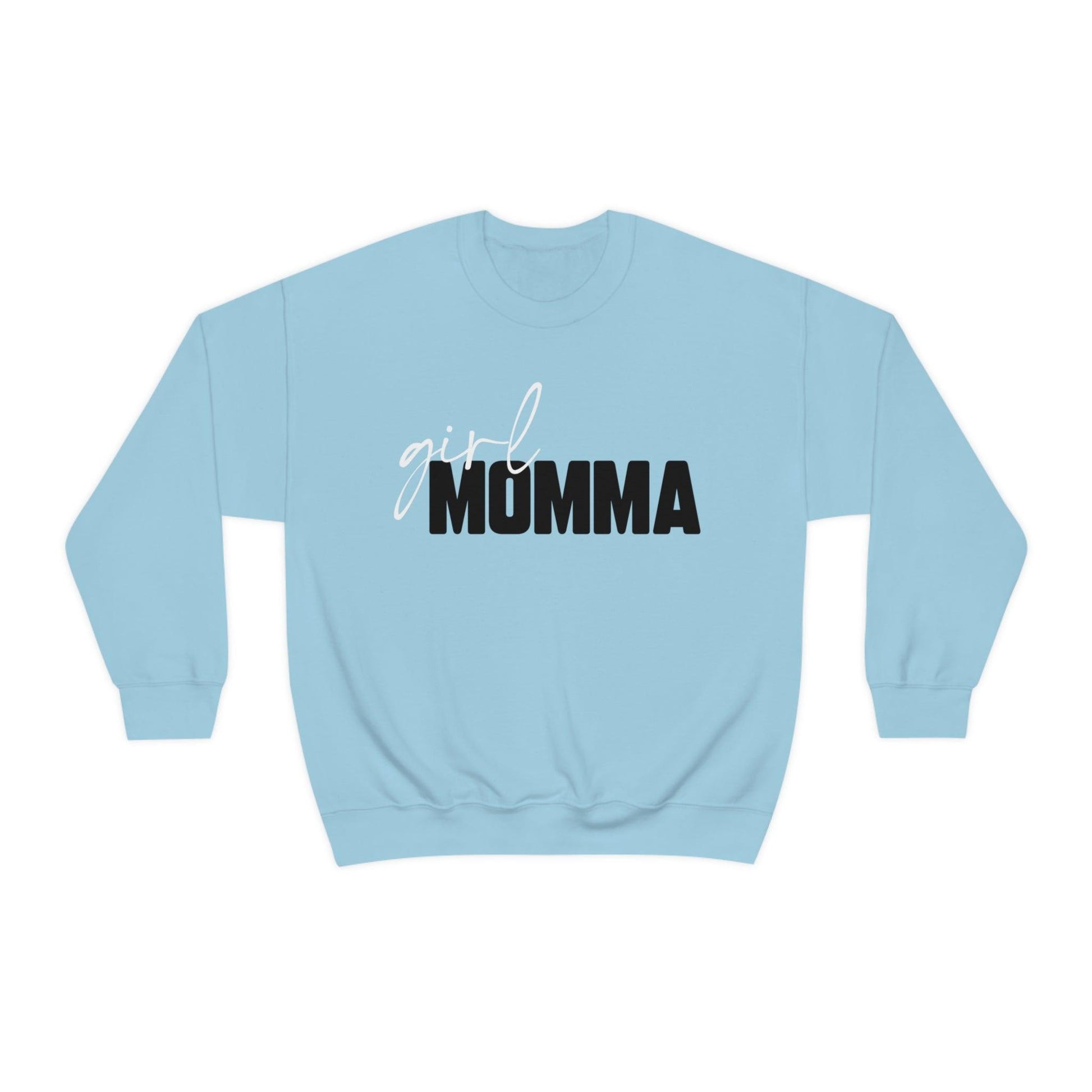 Girl Momma Sweatshirt - BentleyBlueCo