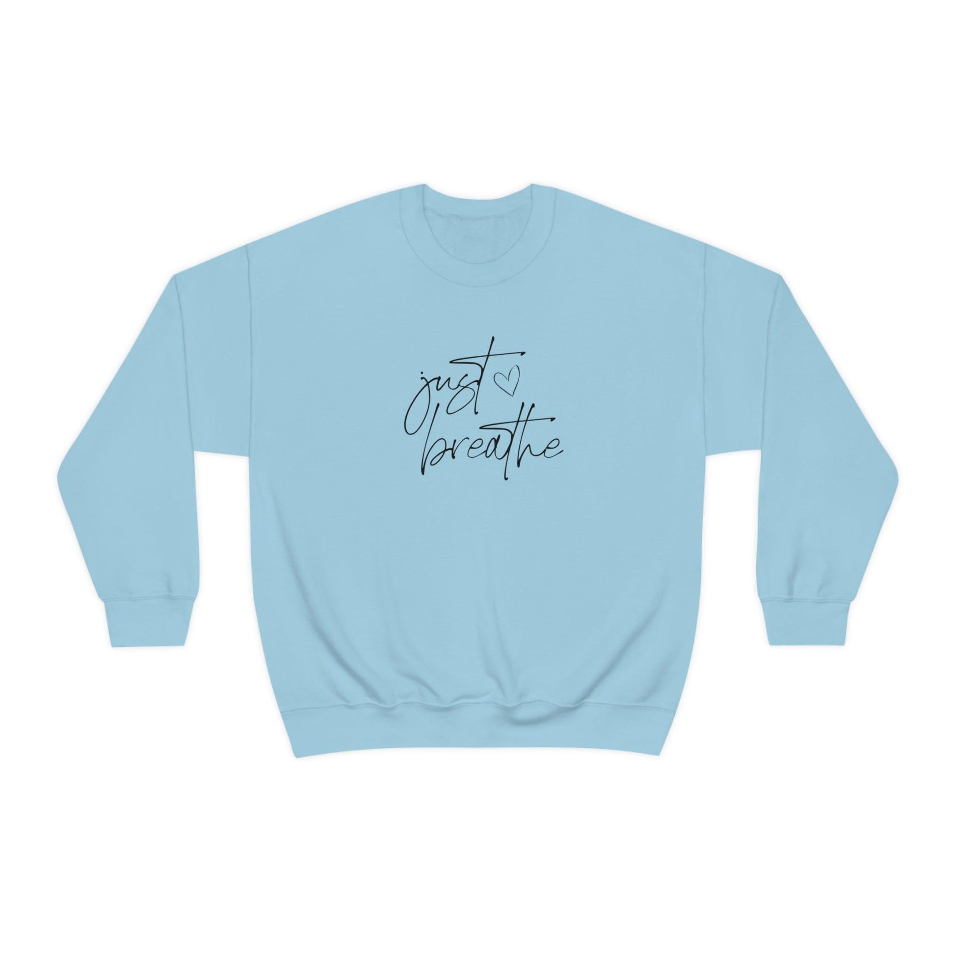 Just Breathe Sweatshirt - BentleyBlueCo