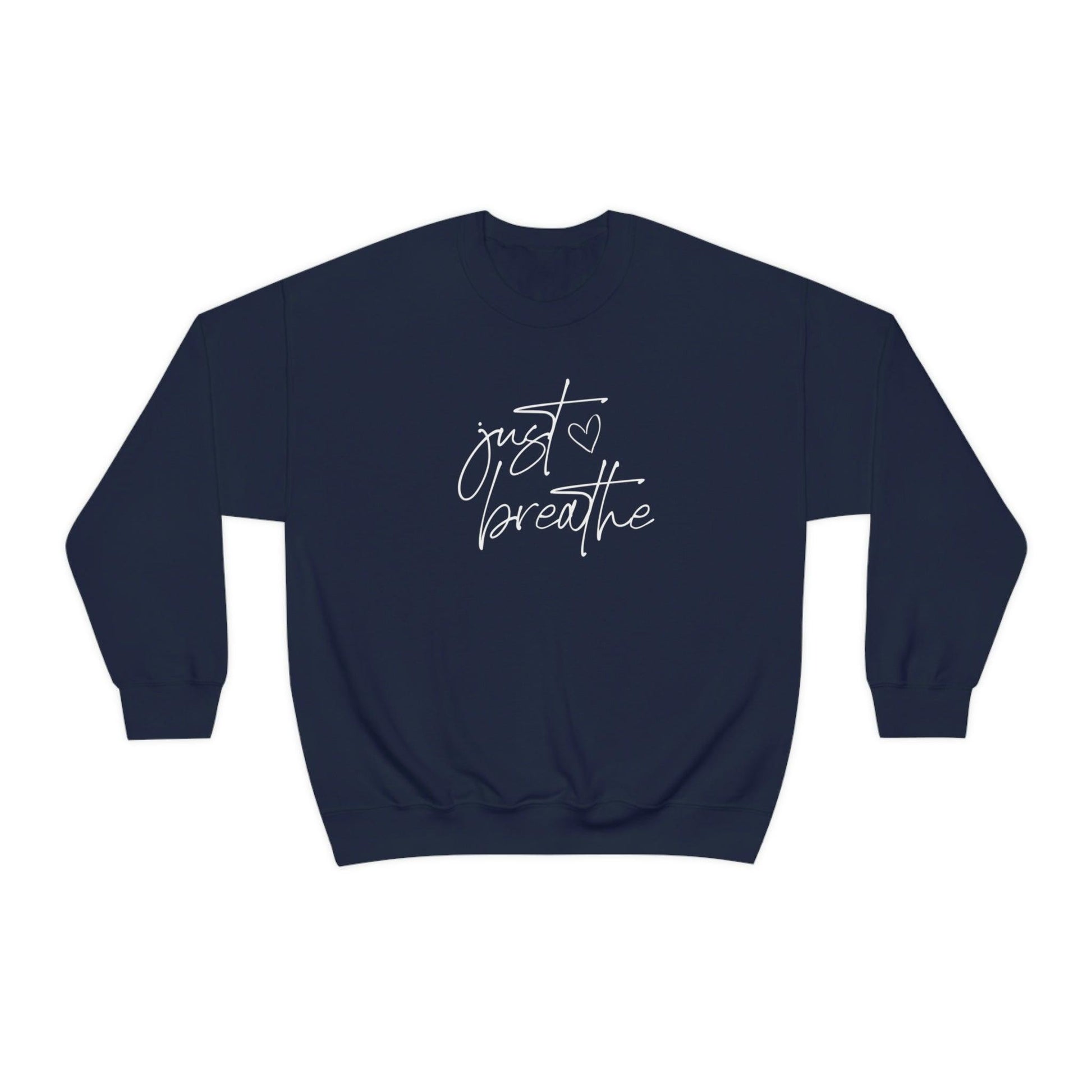 Just Breathe Sweatshirt - BentleyBlueCo