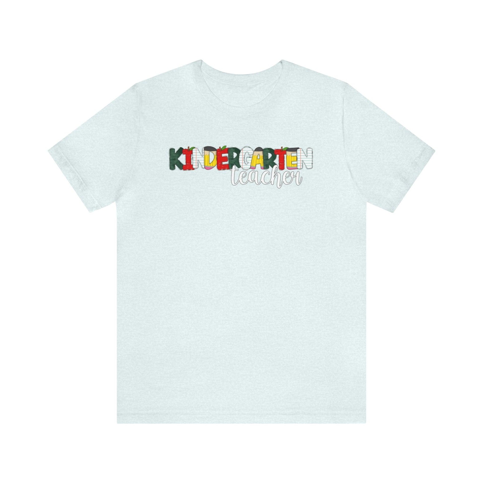 Kindergarten Teacher Shirt - BentleyBlueCo