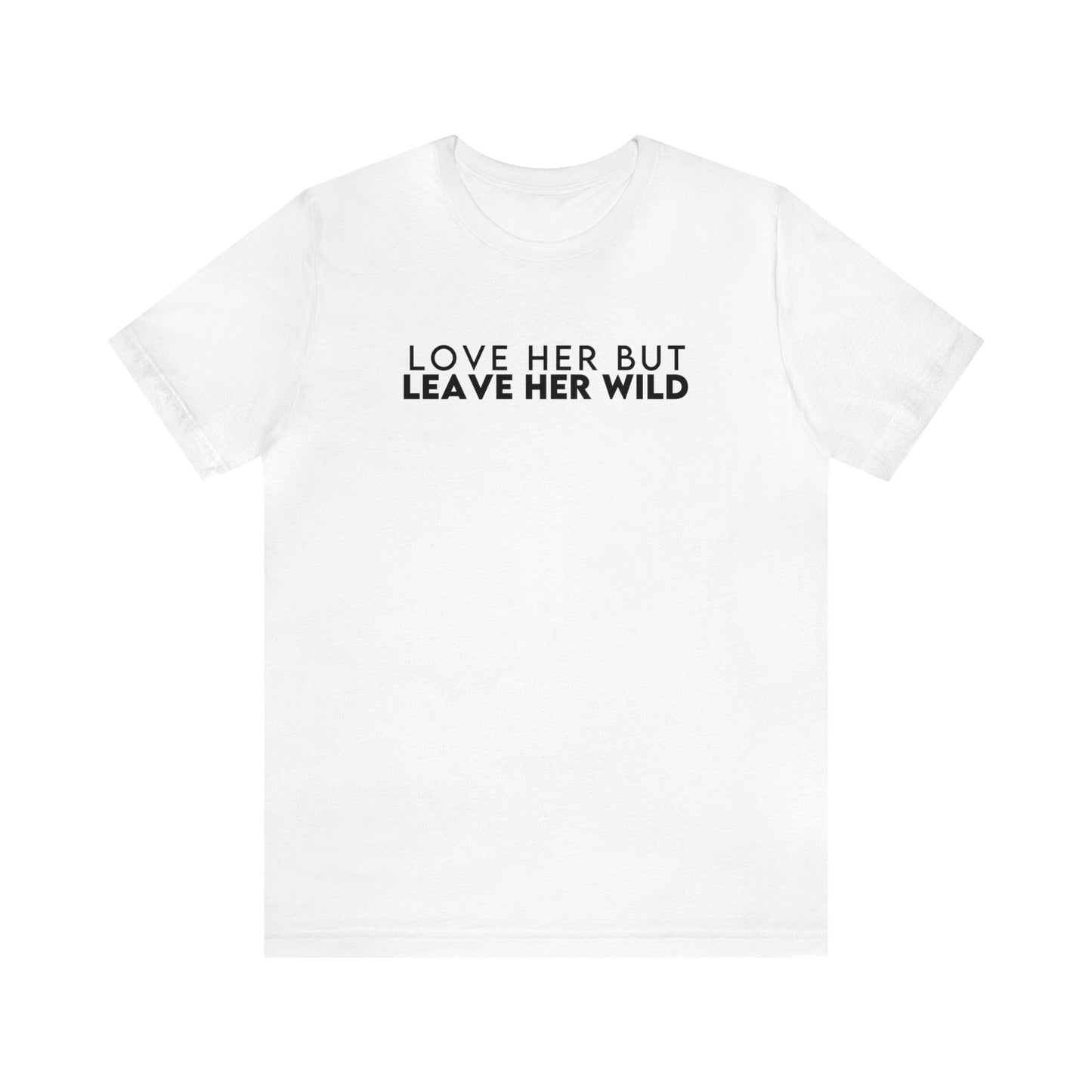 Lover Her but Leave Her Wild - BentleyBlueCo