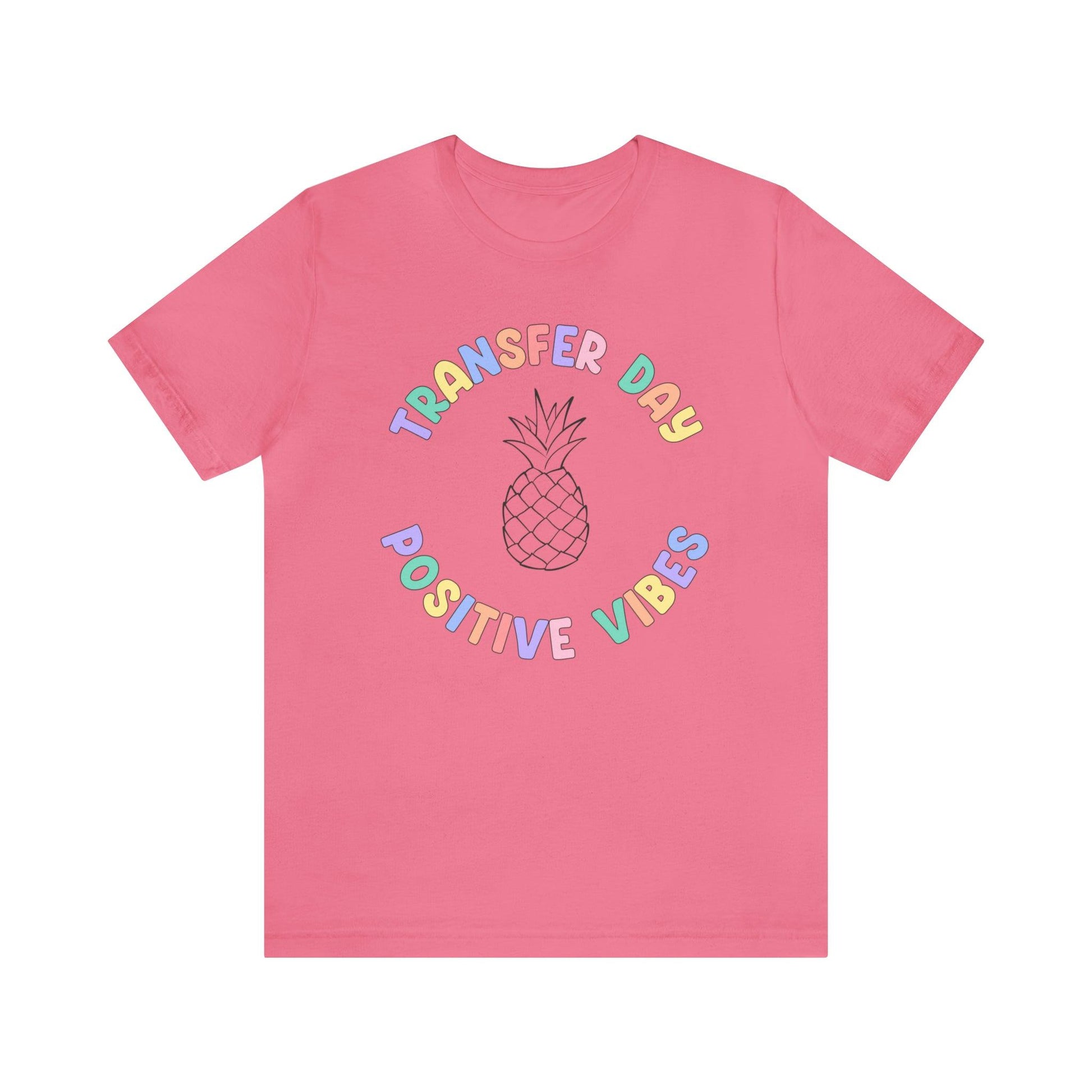 Transfer Day - Fertility Shirt - BentleyBlueCo