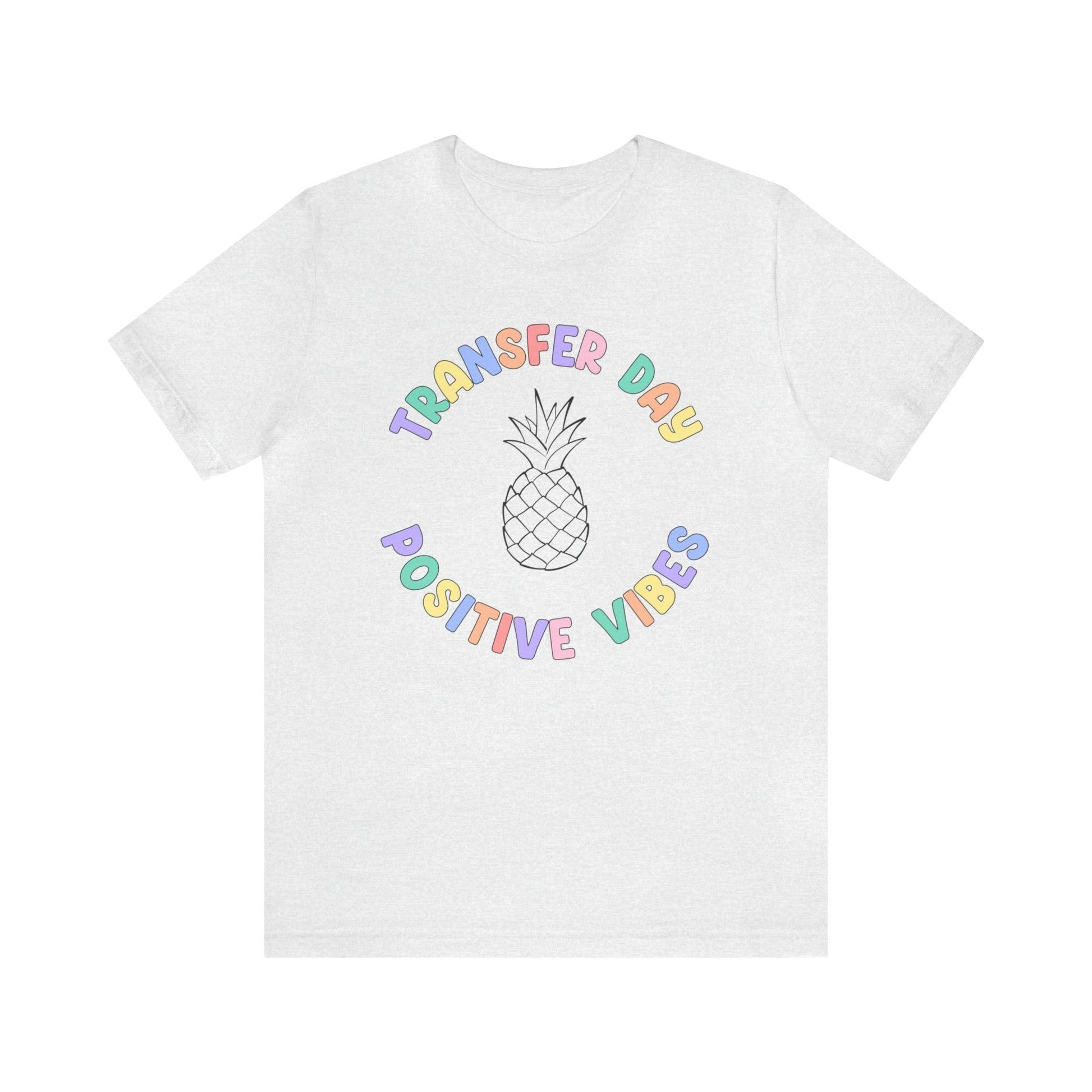 Transfer Day - Fertility Shirt - BentleyBlueCo