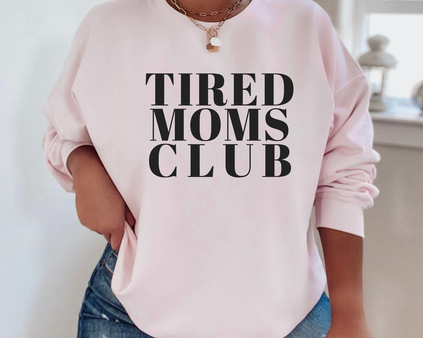 Tired Moms Club Crewneck - BentleyBlueCo