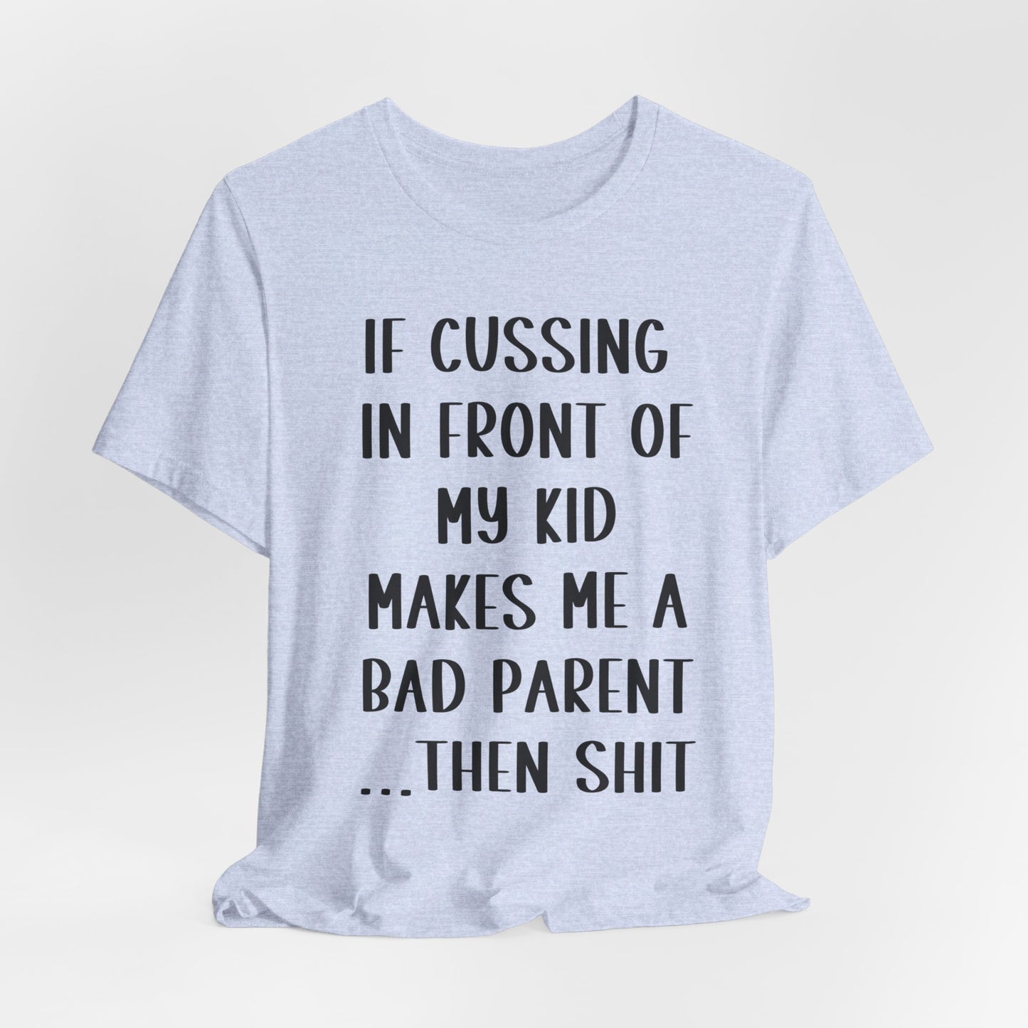 Funny Mom Humor Shirt