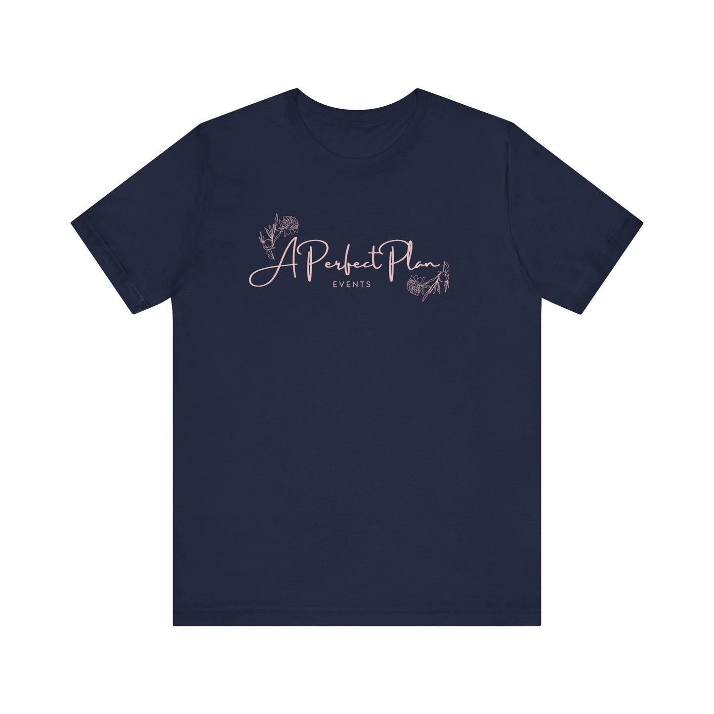 A Perfect Plan Events Tee