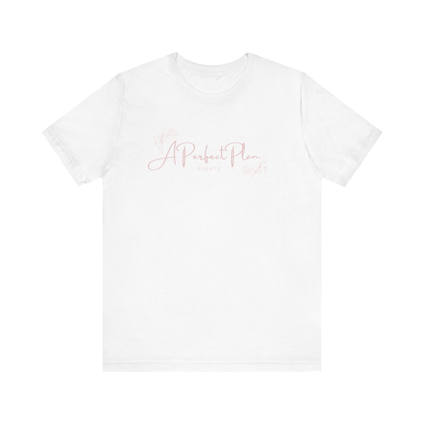 A Perfect Plan Events Tee