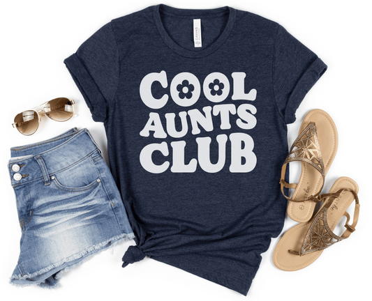 Cool Aunts Club Shirt - BentleyBlueCo