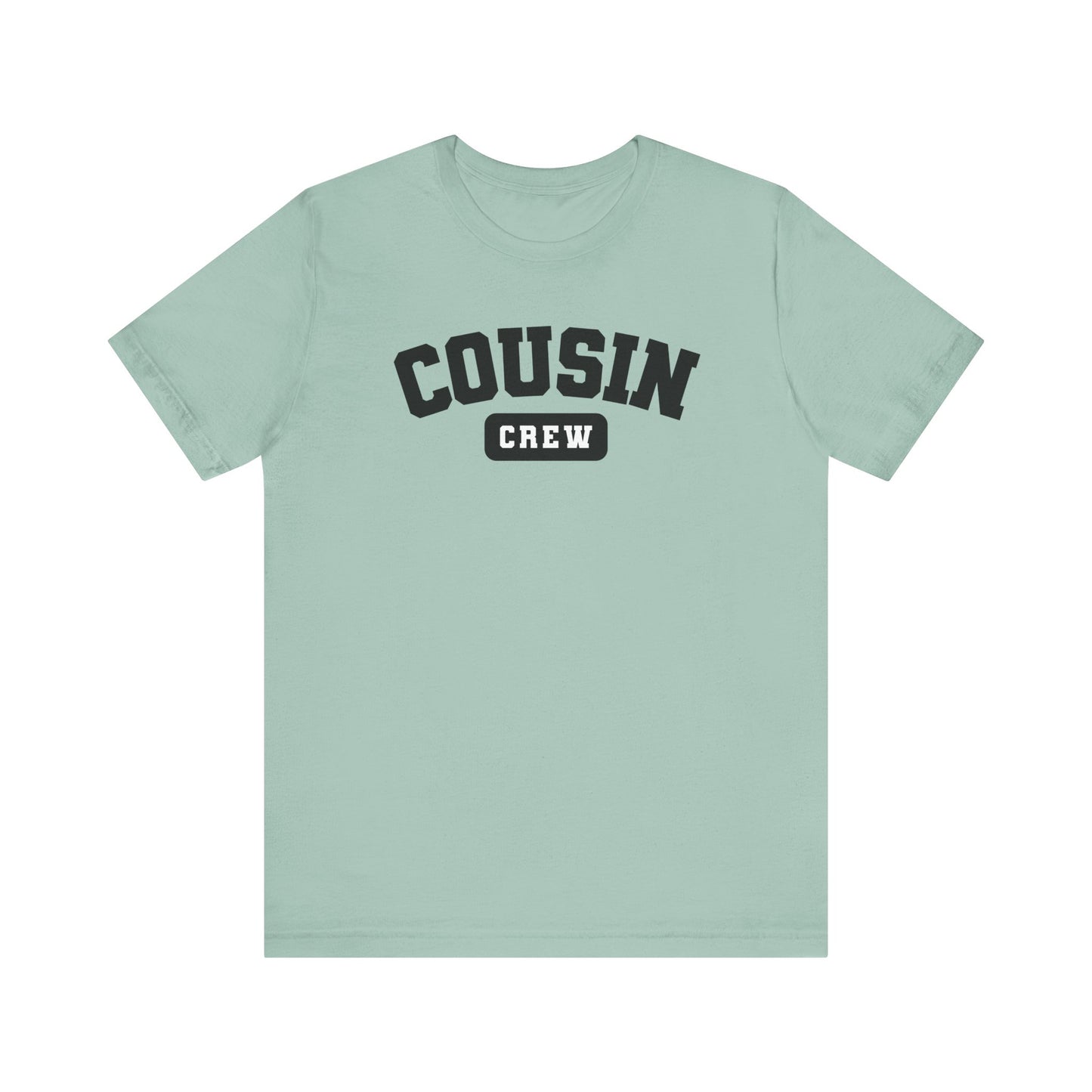 Adult Cousin Crew Tshirt