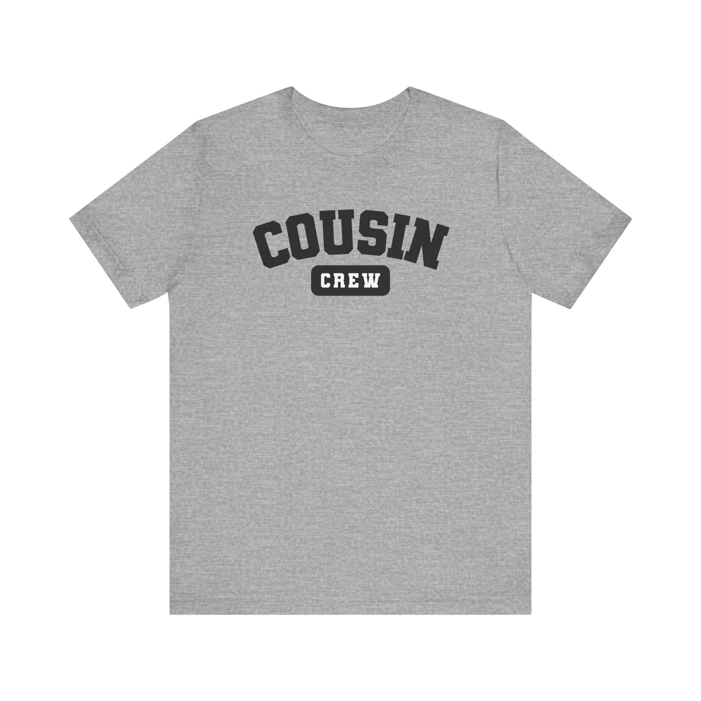 Adult Cousin Crew Tshirt