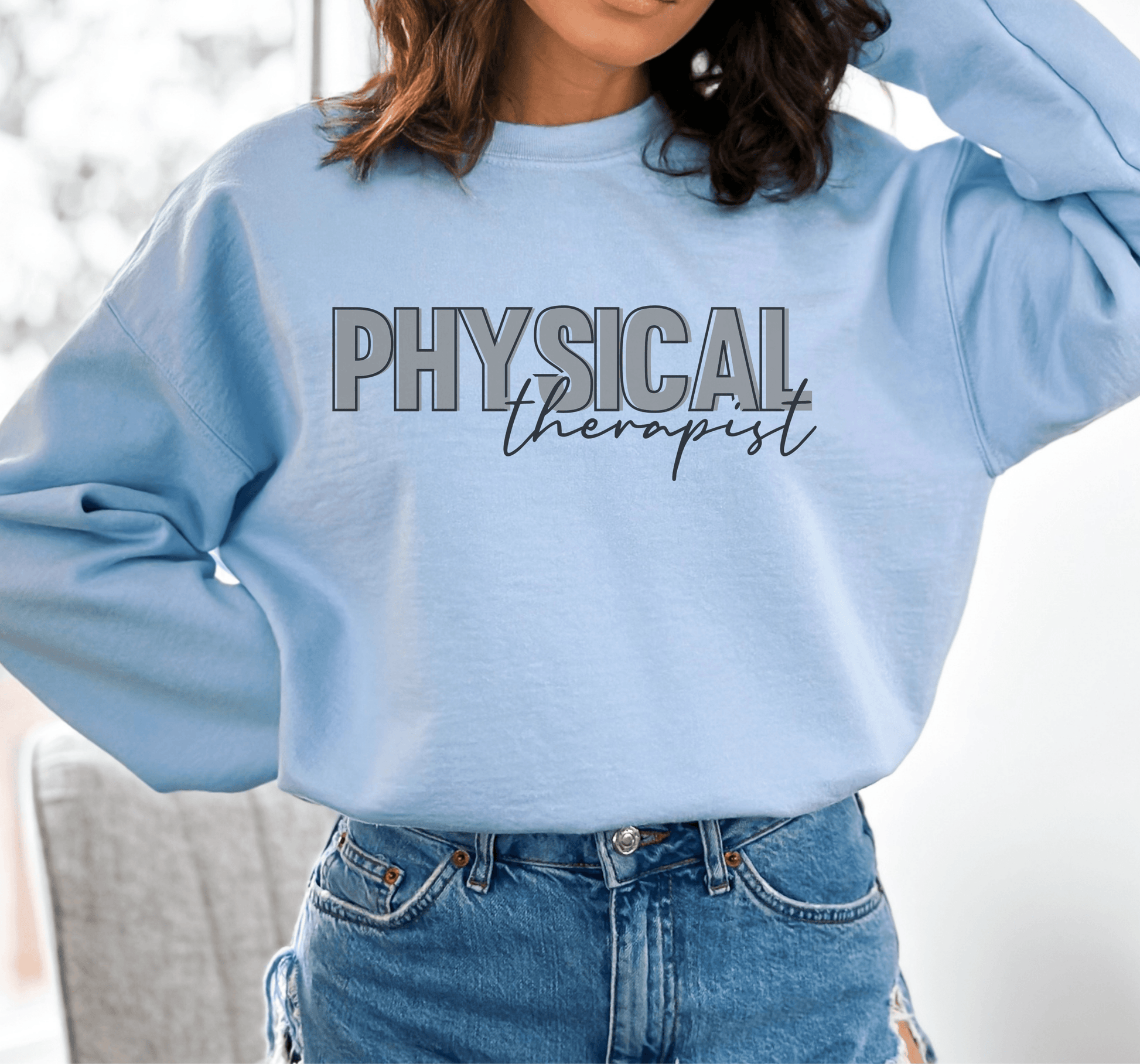 Physical Therapist Crewneck Sweatshirt - BentleyBlueCo