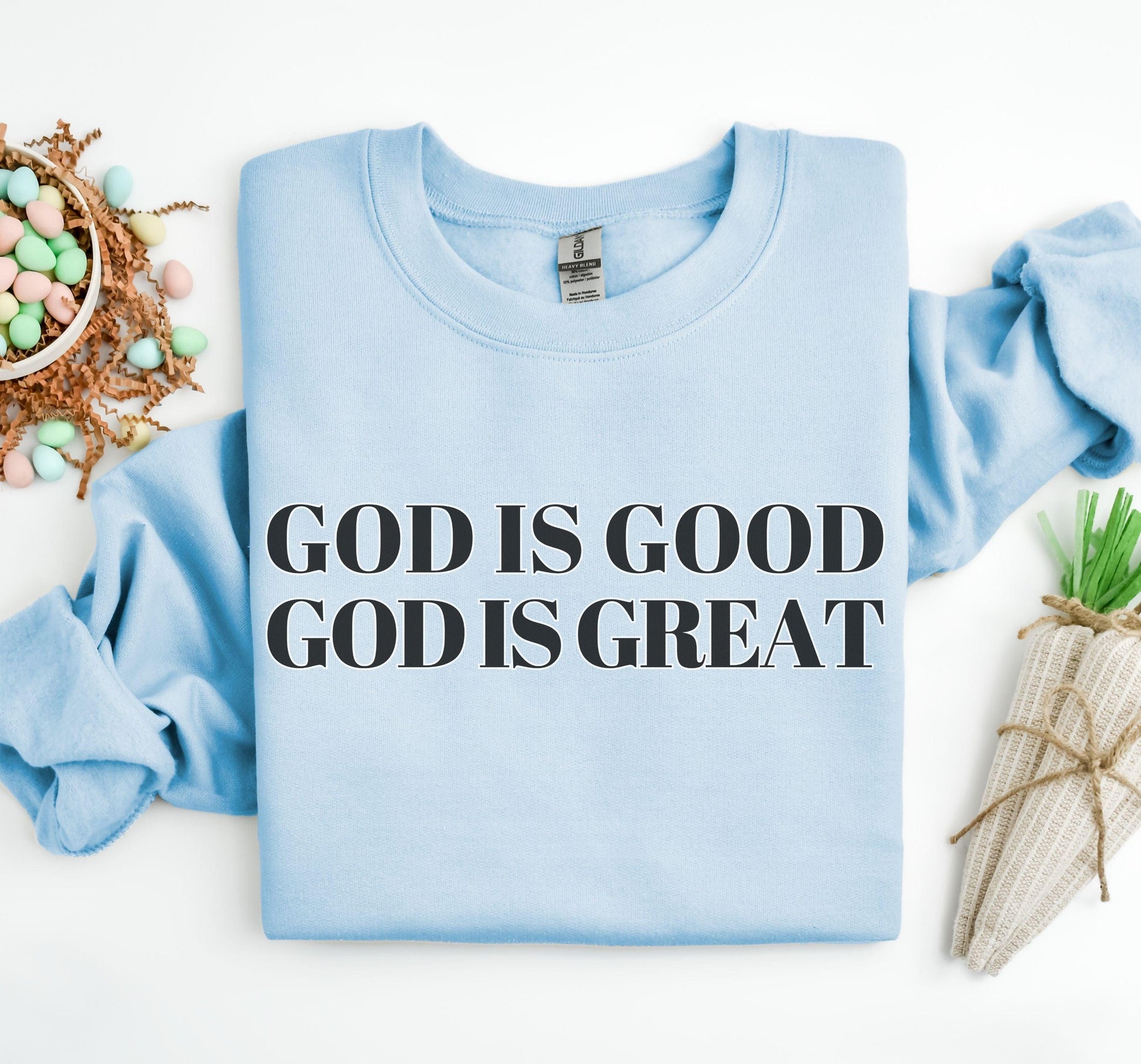God is Good Crewneck sweatshirt - BentleyBlueCo
