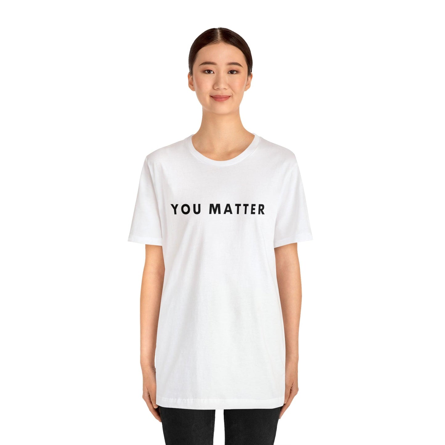 You Matter T-Shirt - BentleyBlueCo