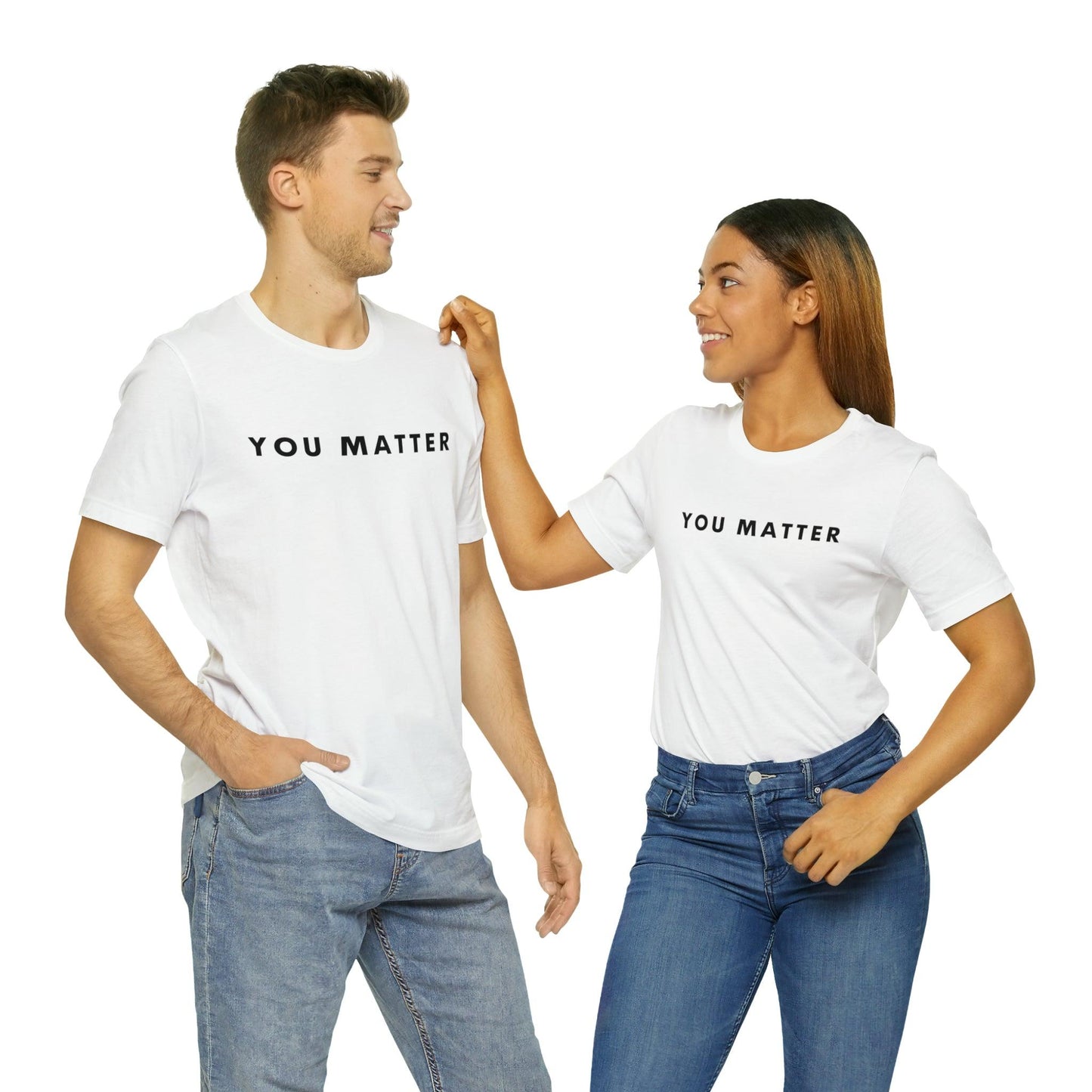 You Matter T-Shirt - BentleyBlueCo