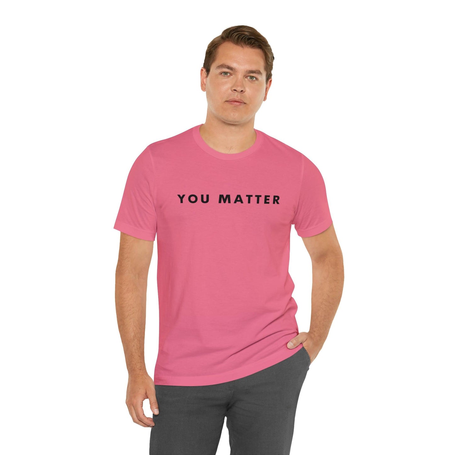 You Matter T-Shirt - BentleyBlueCo