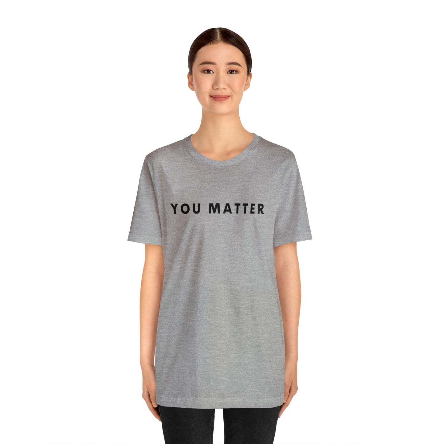 You Matter T-Shirt - BentleyBlueCo