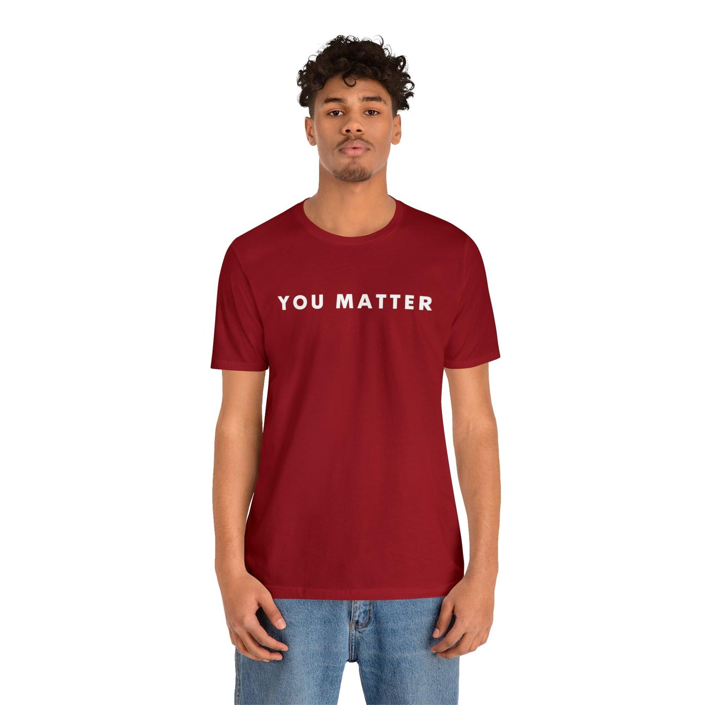 You Matter T-Shirt - BentleyBlueCo