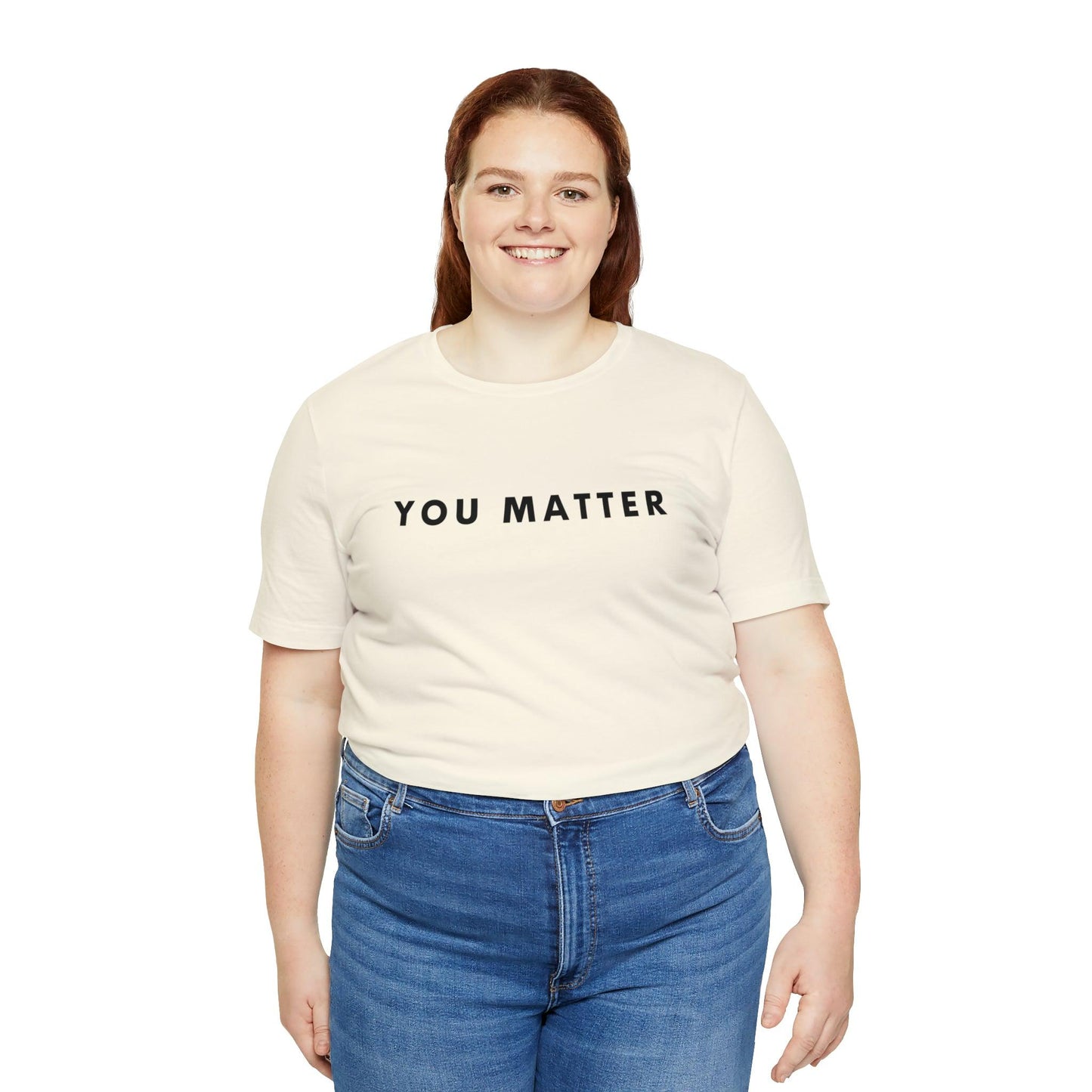 You Matter T-Shirt - BentleyBlueCo