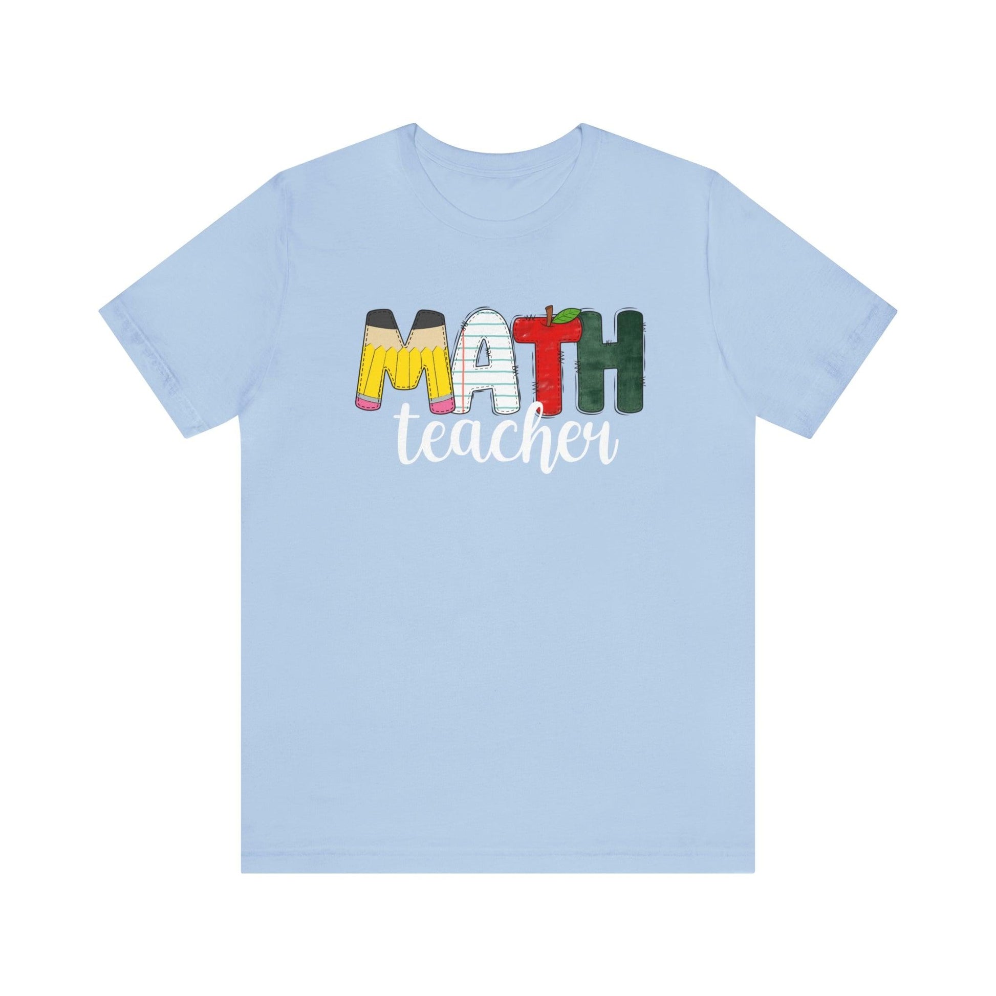Math Teacher Shirt - BentleyBlueCo