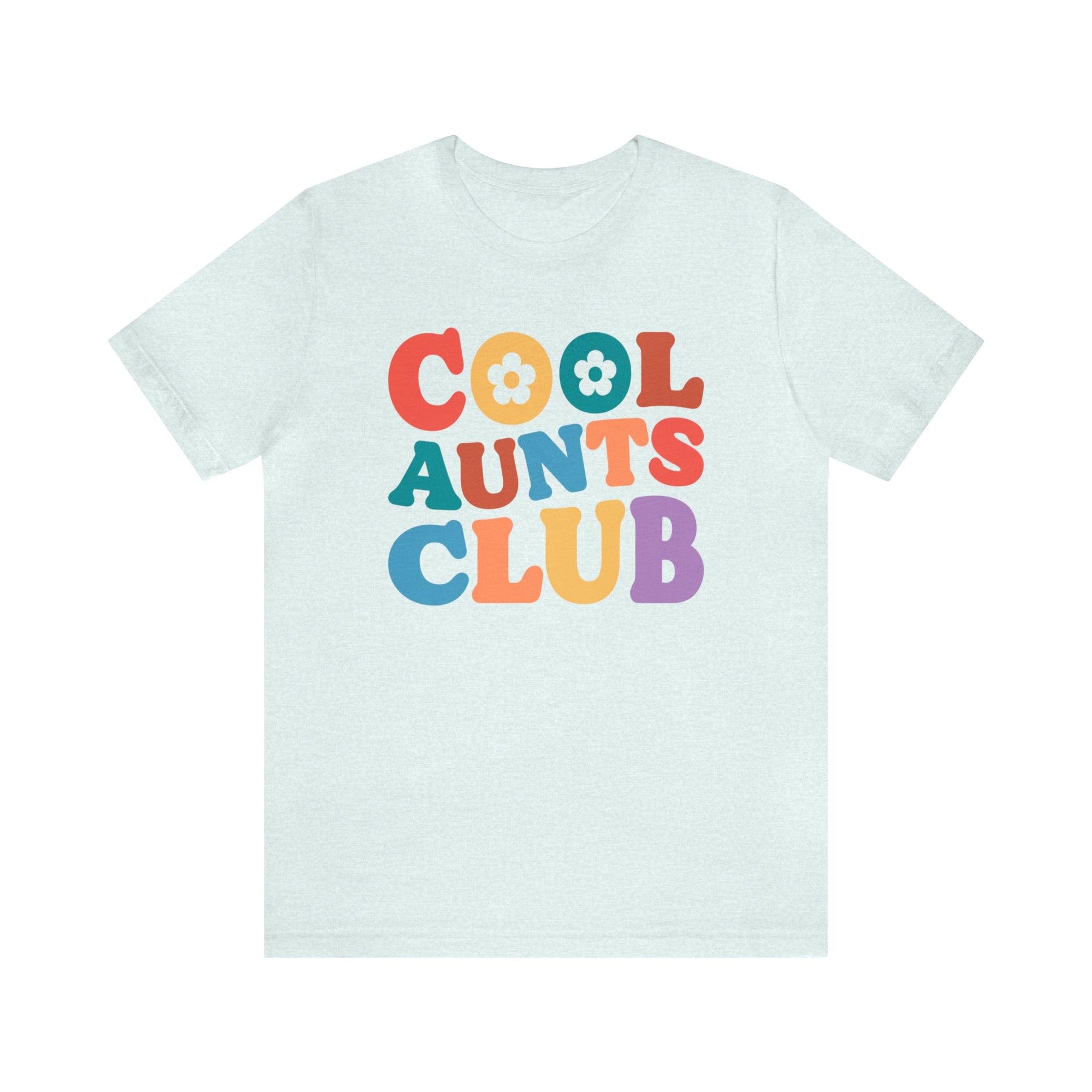 Rainbow Cool Aunts Club T-shirt - BentleyBlueCo