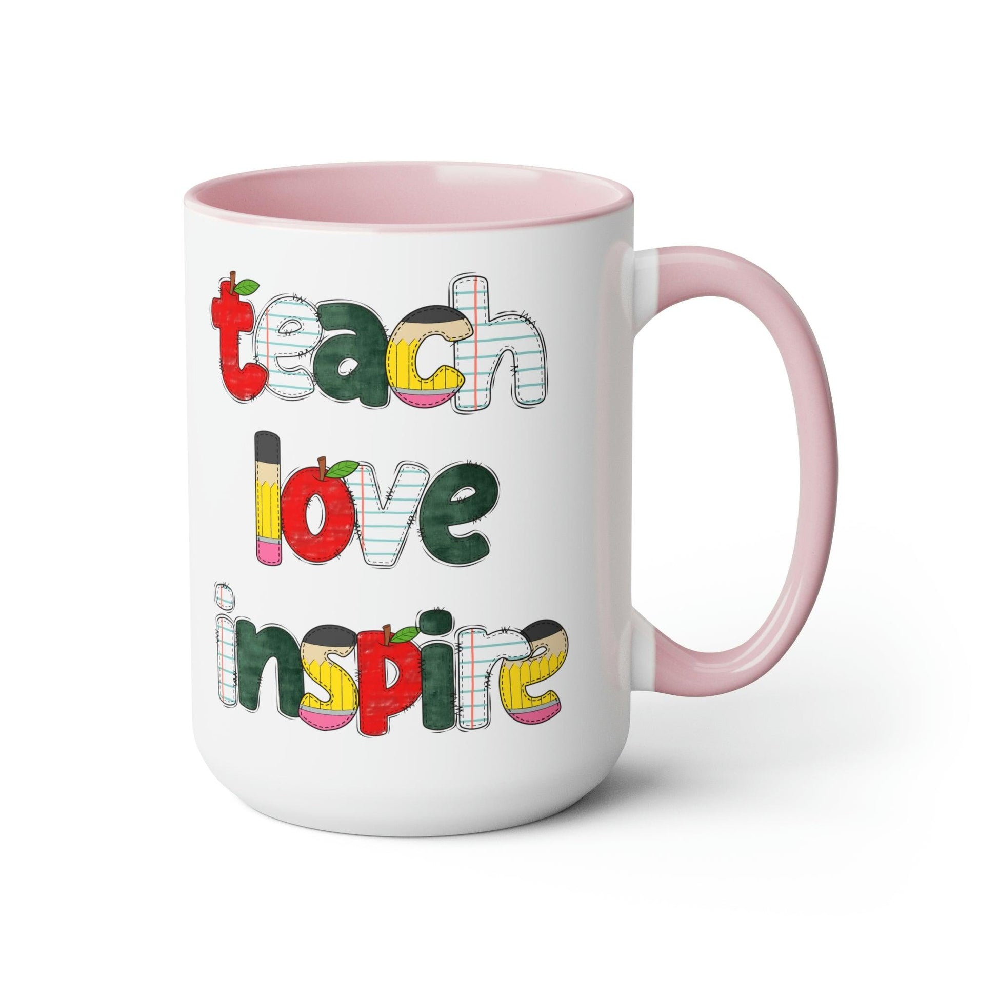 Teach Love Inspire Mug - BentleyBlueCo